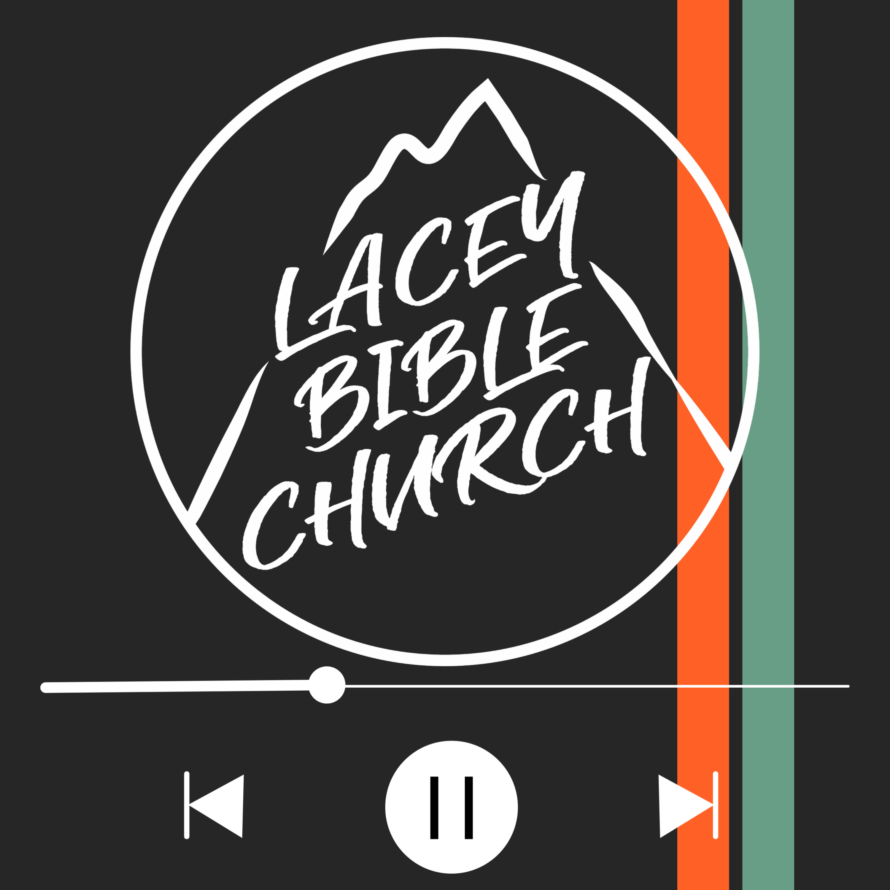 Lacey Bible Church Podcast