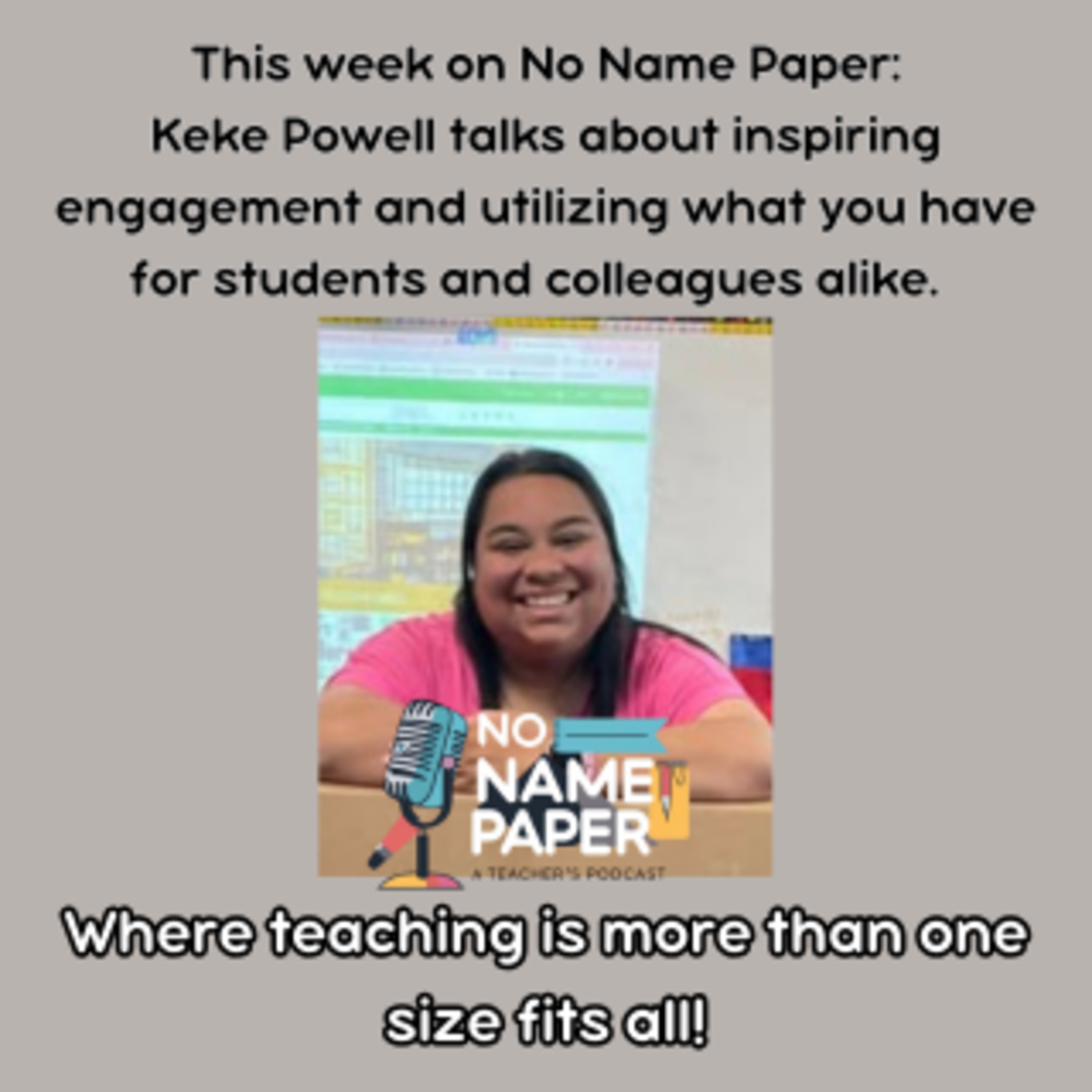 No Name Paper: A Teacher Podcast