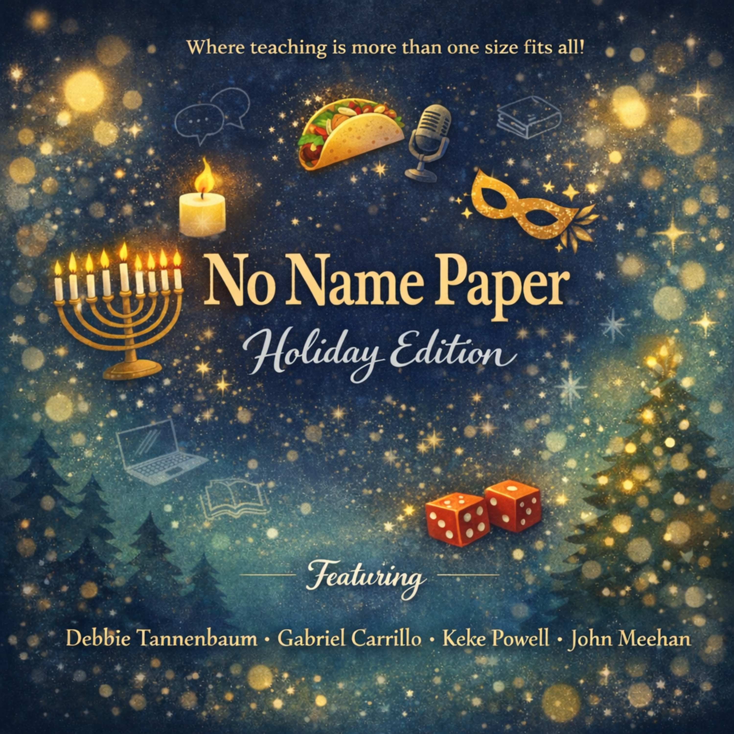 No Name Paper: A Teacher Podcast