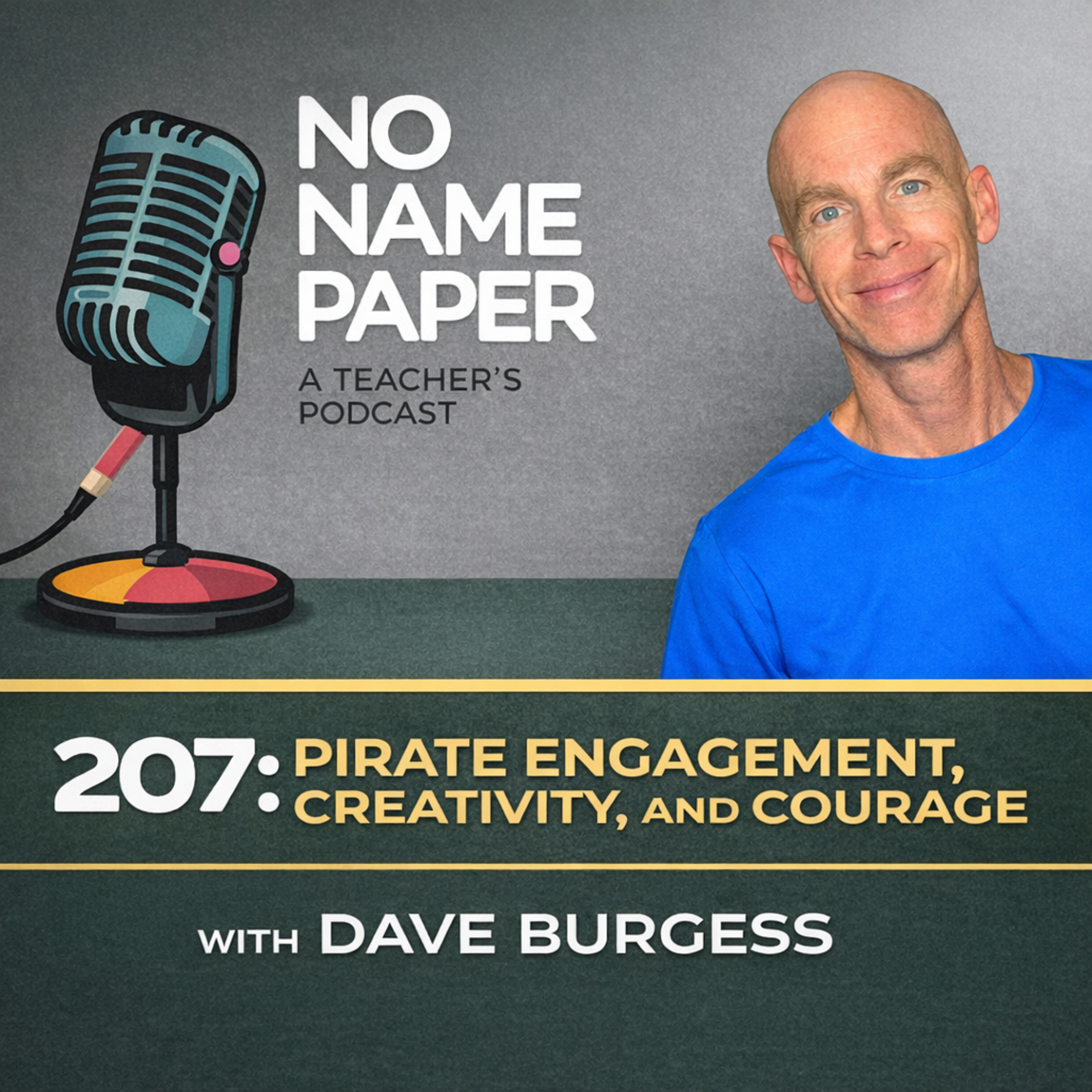 No Name Paper: A Teacher Podcast