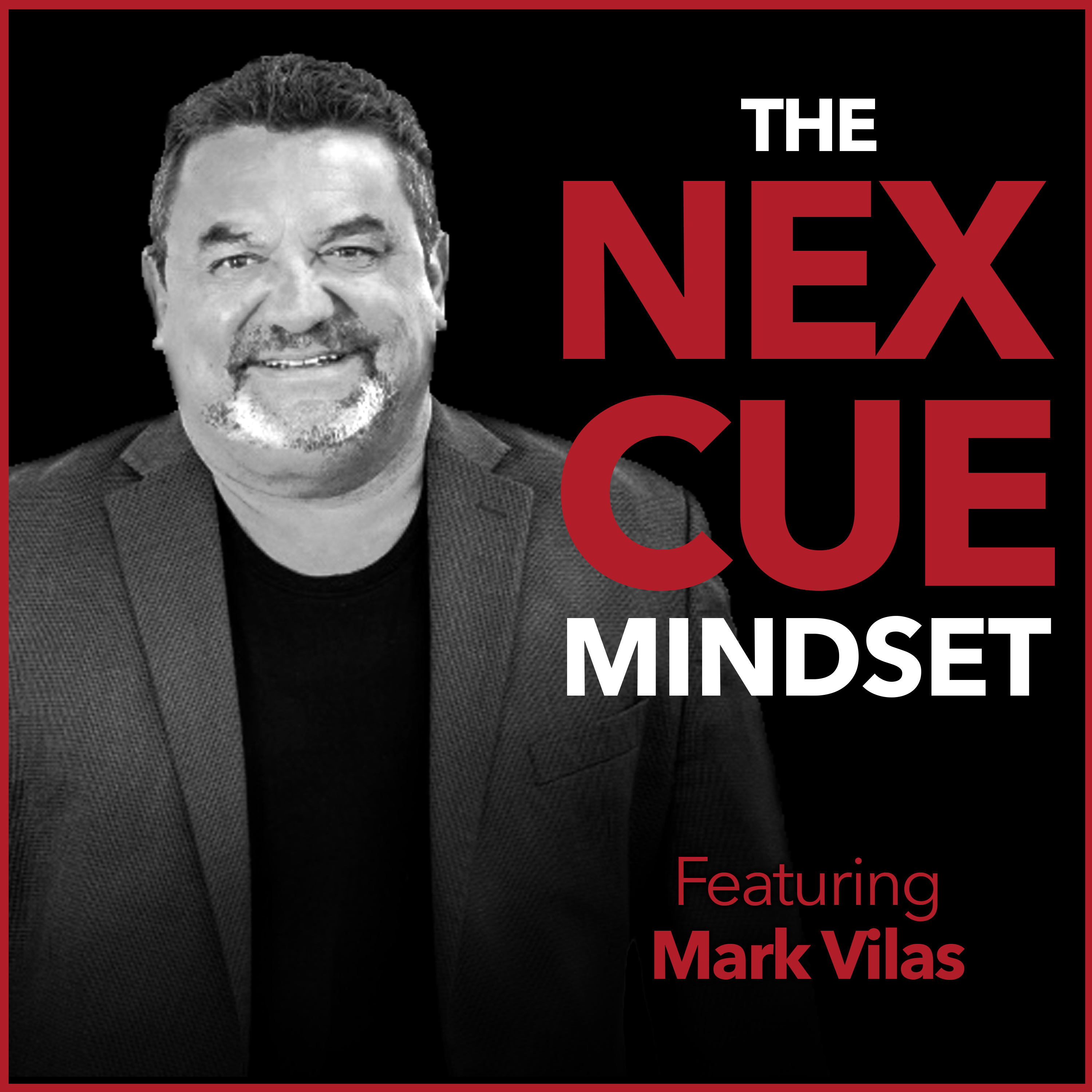 The NEXCUE Mindset