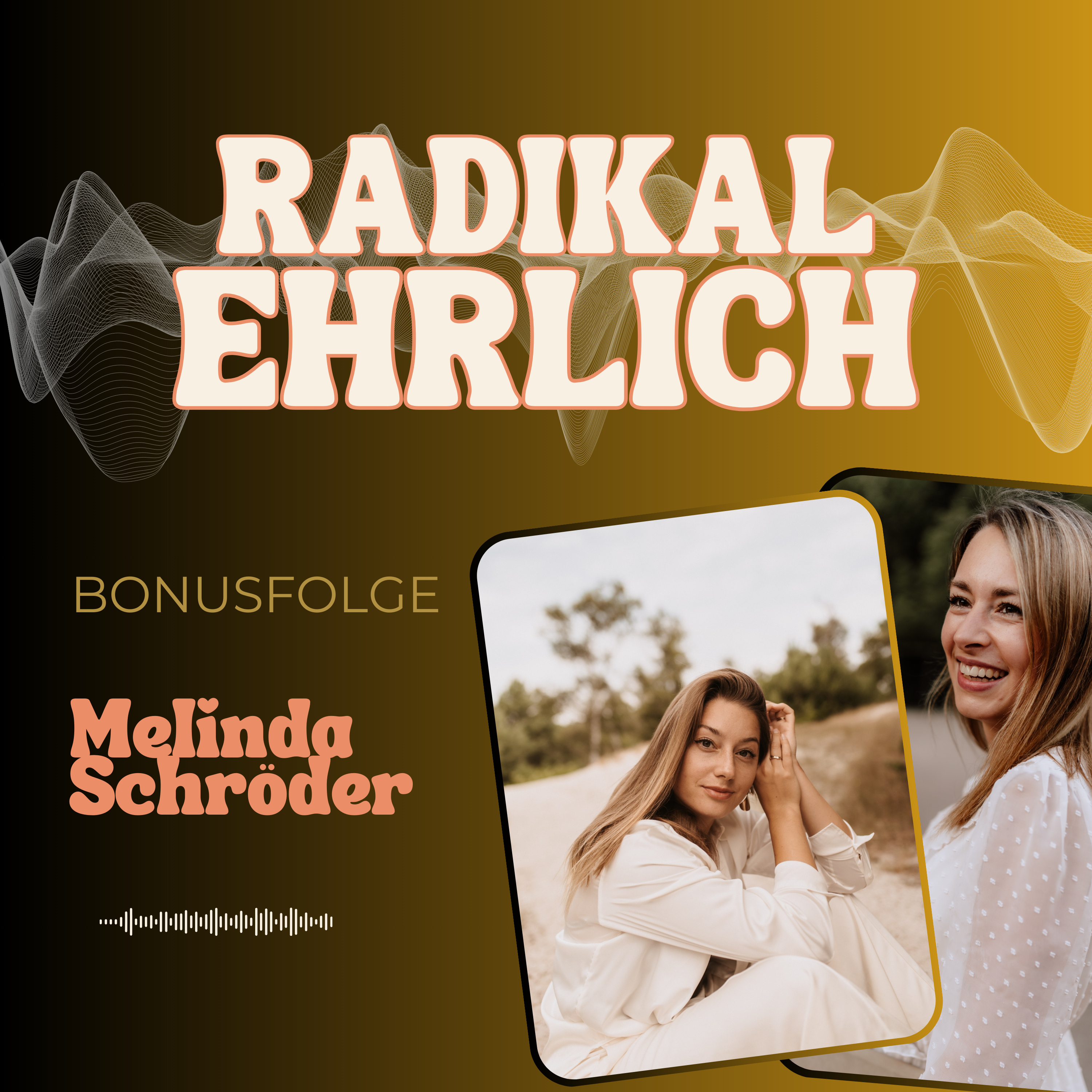 Bonus: Melinda Schröder - Wenn niemand hinter dir steht, außer du selbst episode artwork