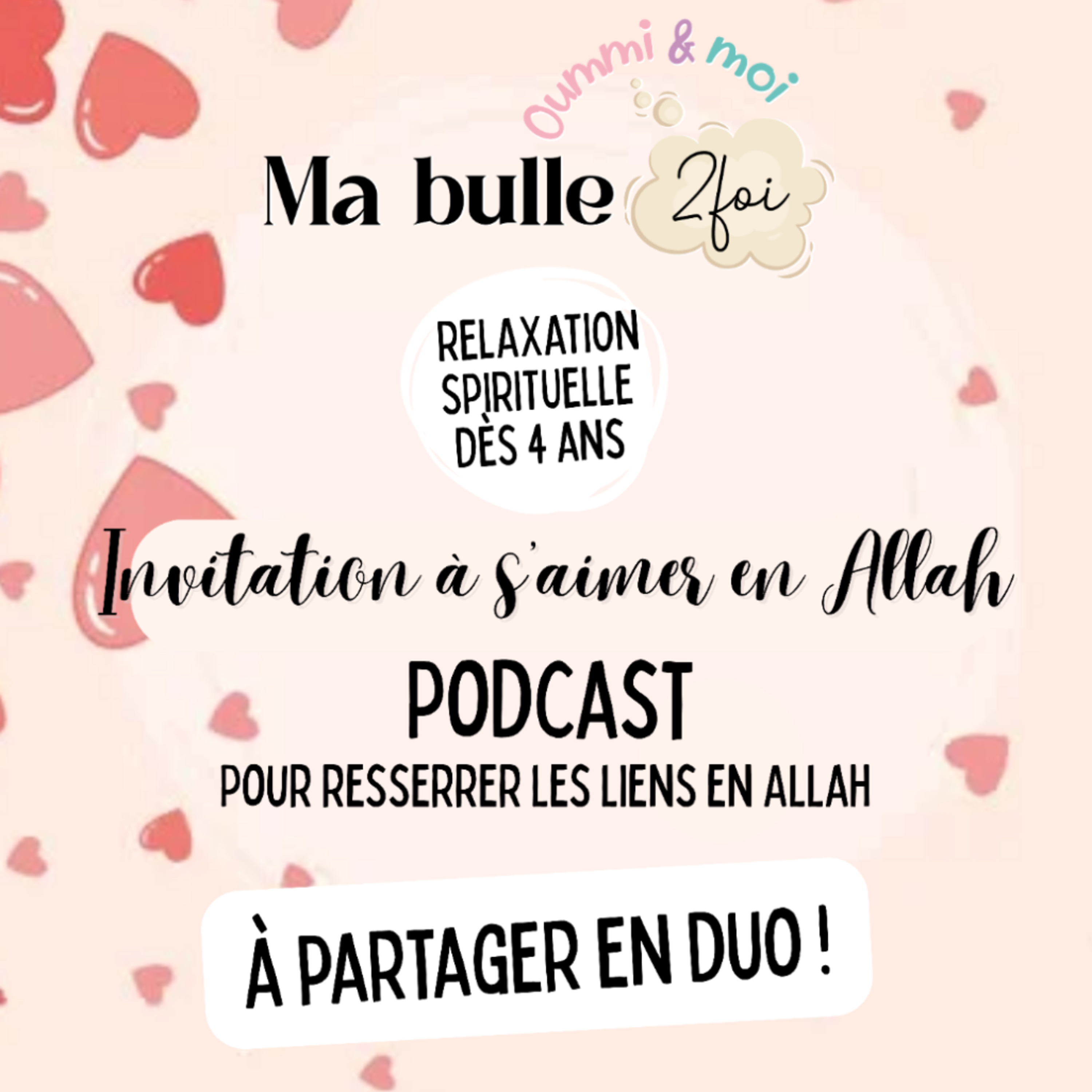 Ma bulle 2 foi, Oummi et moi