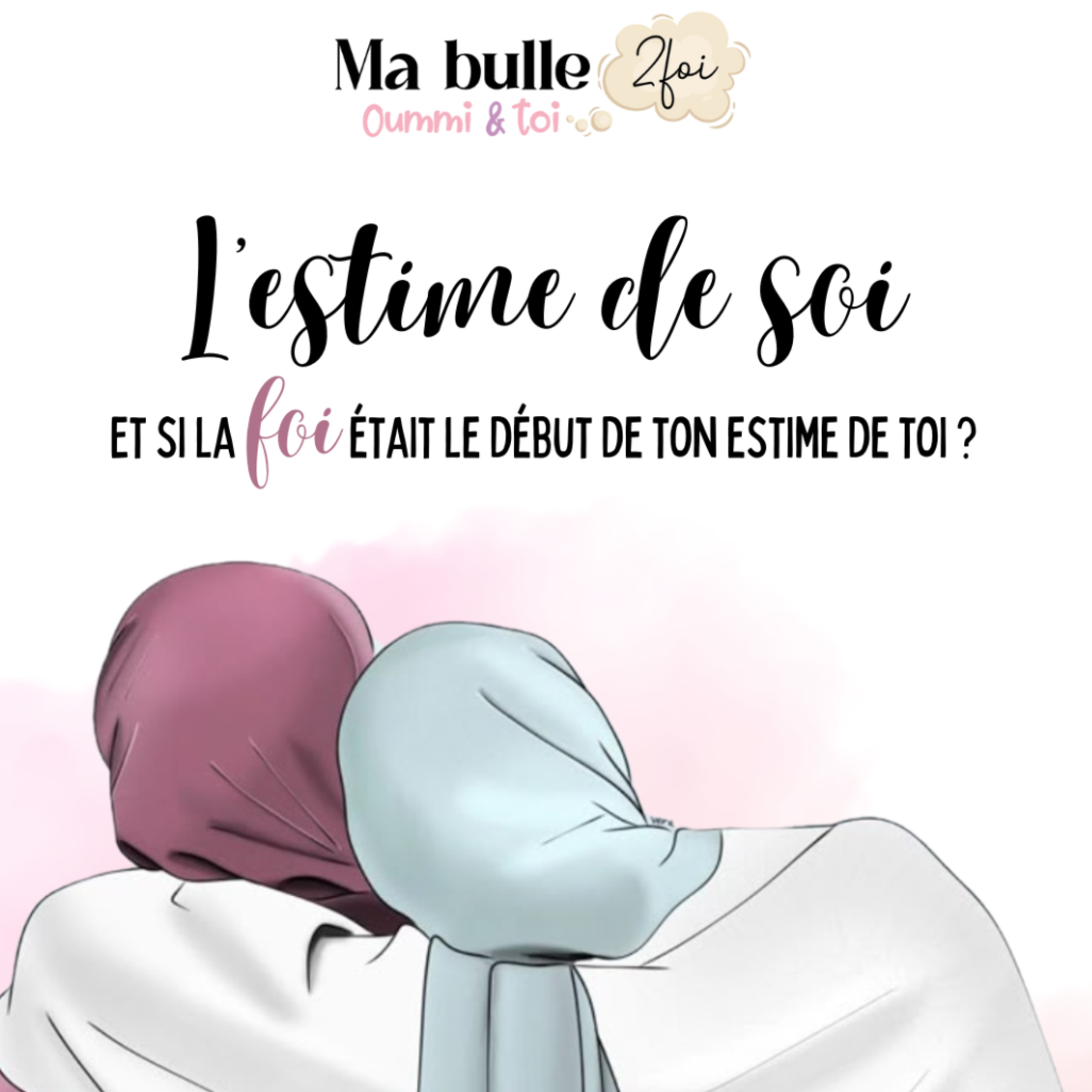 Ma bulle 2 foi, Oummi et moi