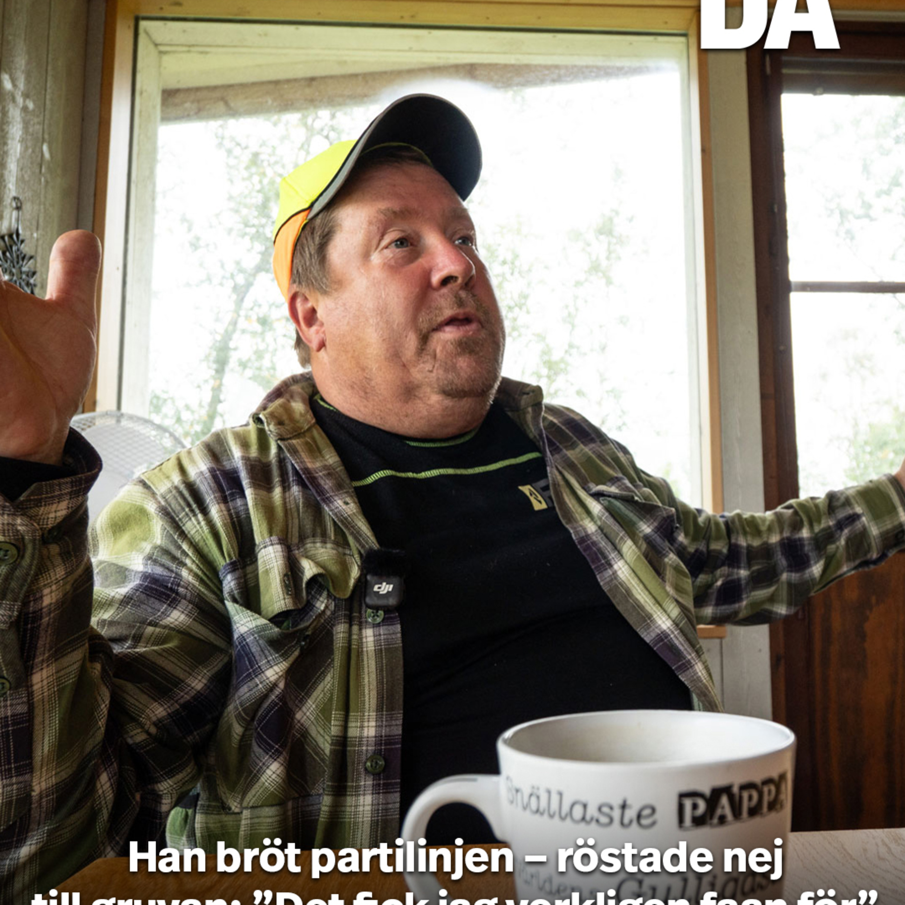 Han bröt partilinjen – röstade nej till gruvan: ”Det fick jag verkligen faan för”