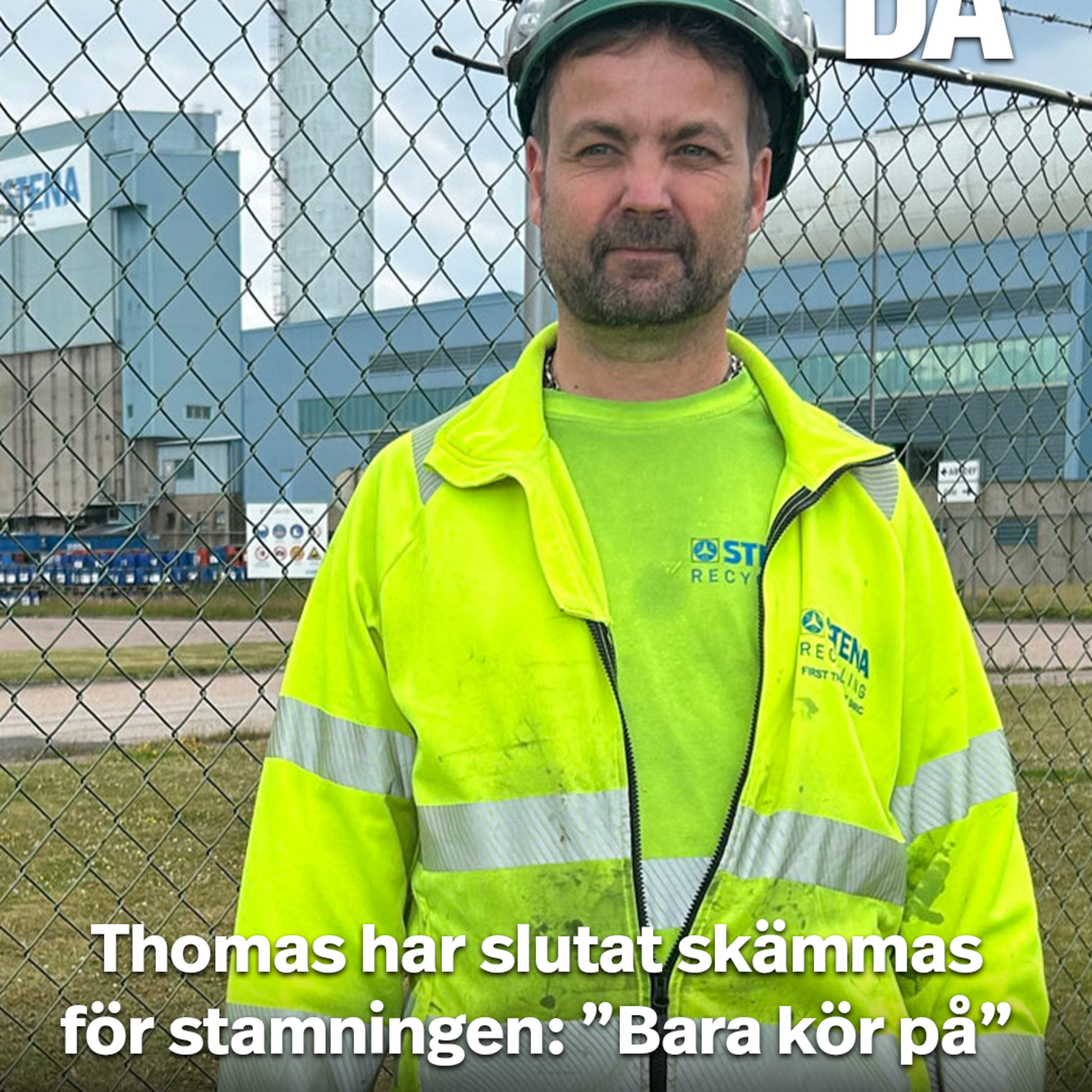 ”Skulle jag stamma någon gång är det inte så stor grej”