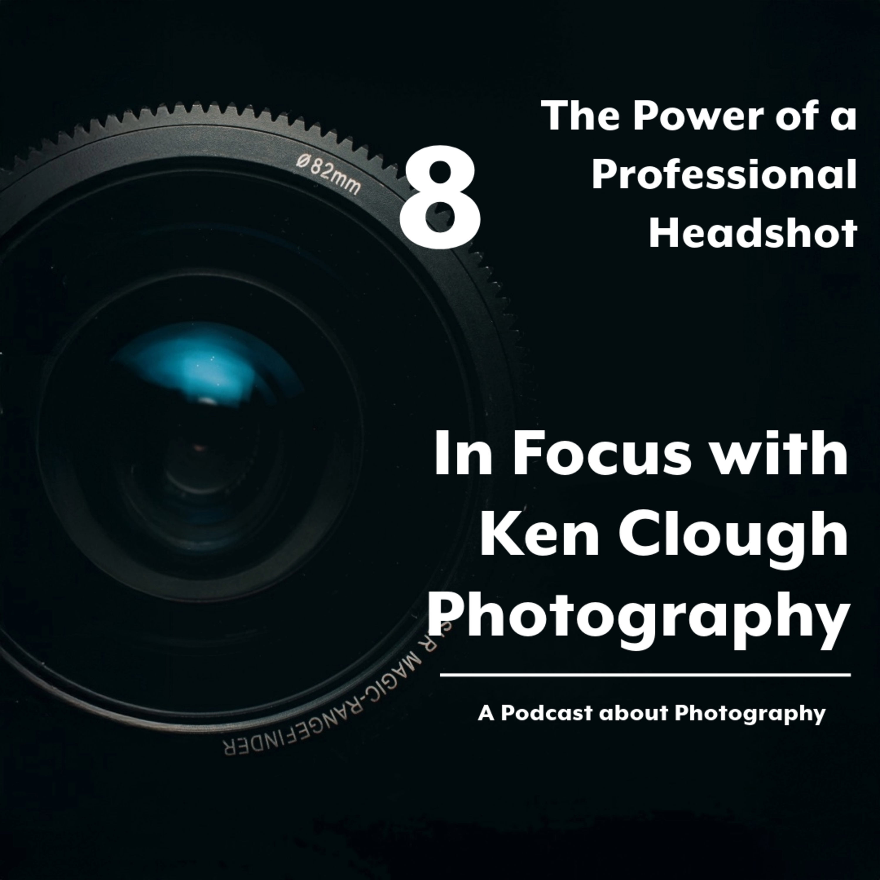 In Focus with Ken Clough Photography