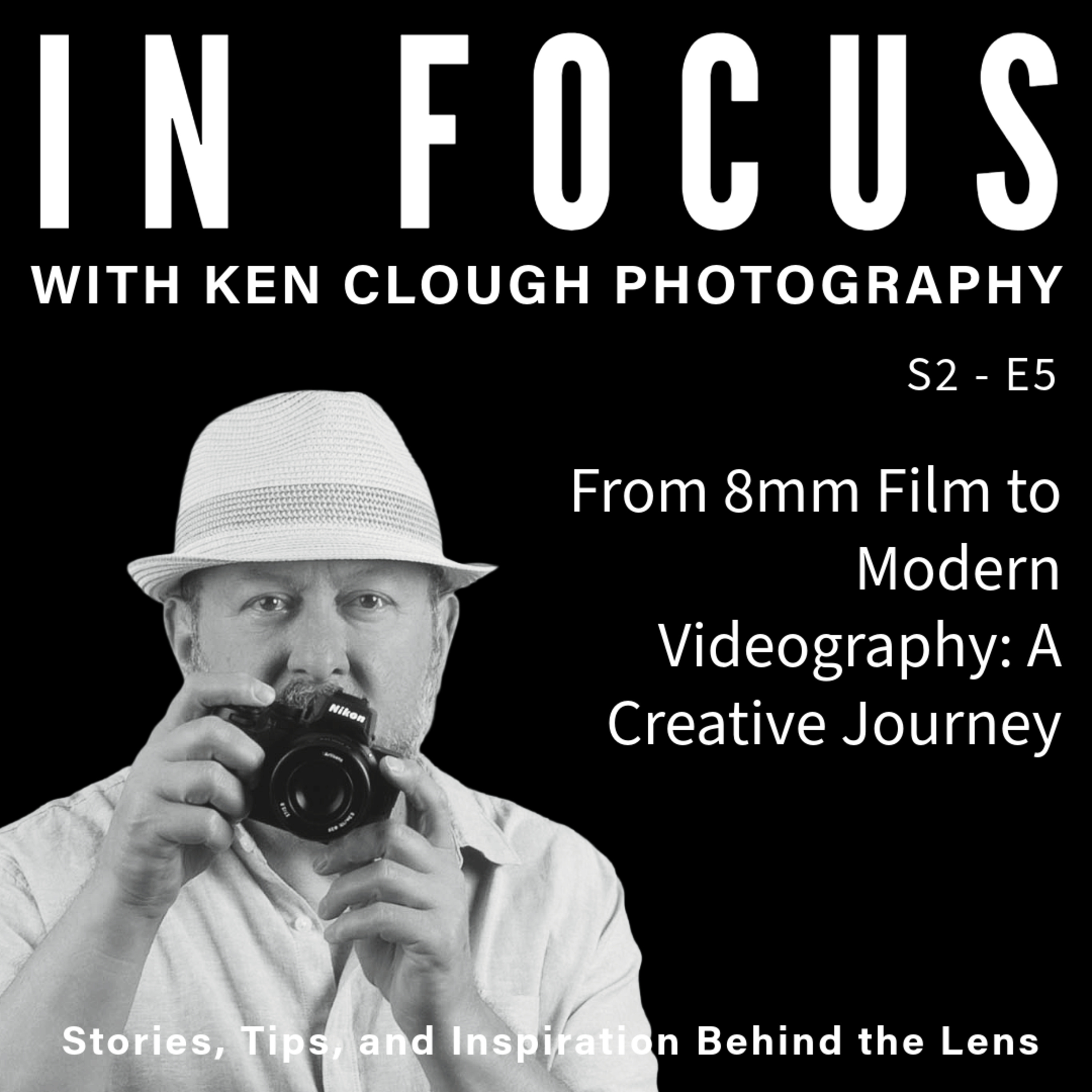 From 8mm Film to Modern Videography: A Creative Journey episode artwork