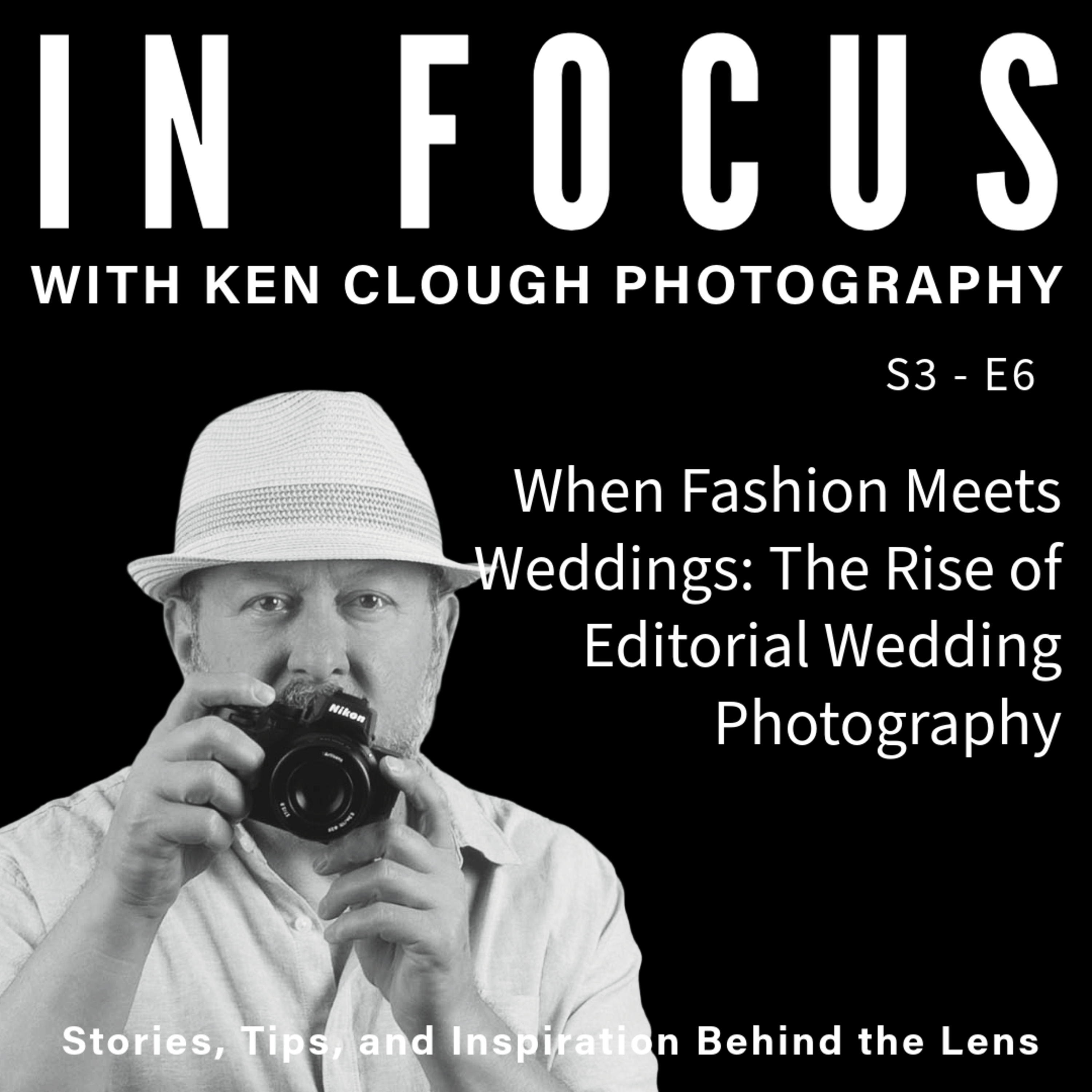 When Fashion Meets Weddings: The Rise of Editorial Wedding Photography episode artwork