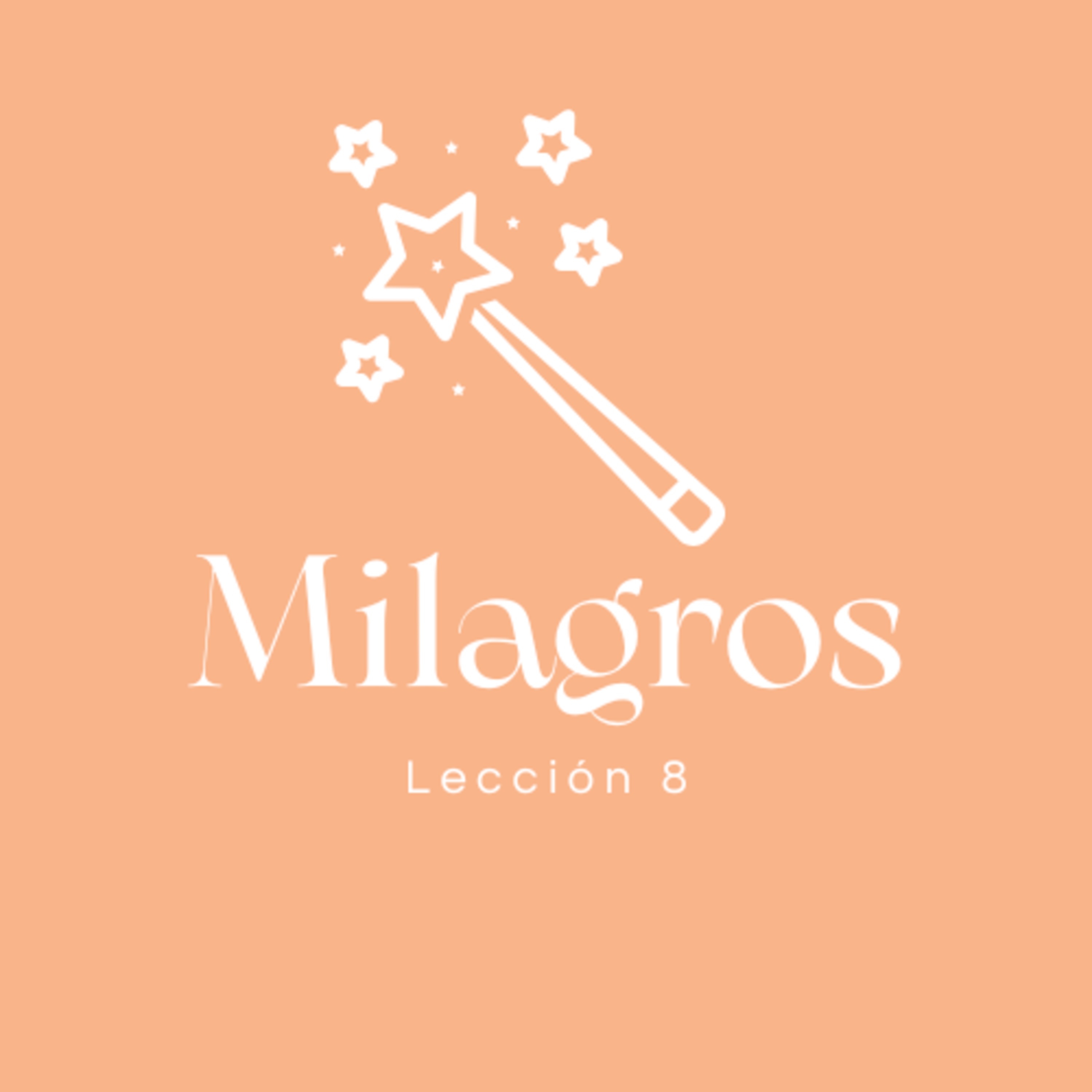  Lección 8🎙️✨ Mi mente está absorbida con pensamientos del pasado.🎙️  episode artwork