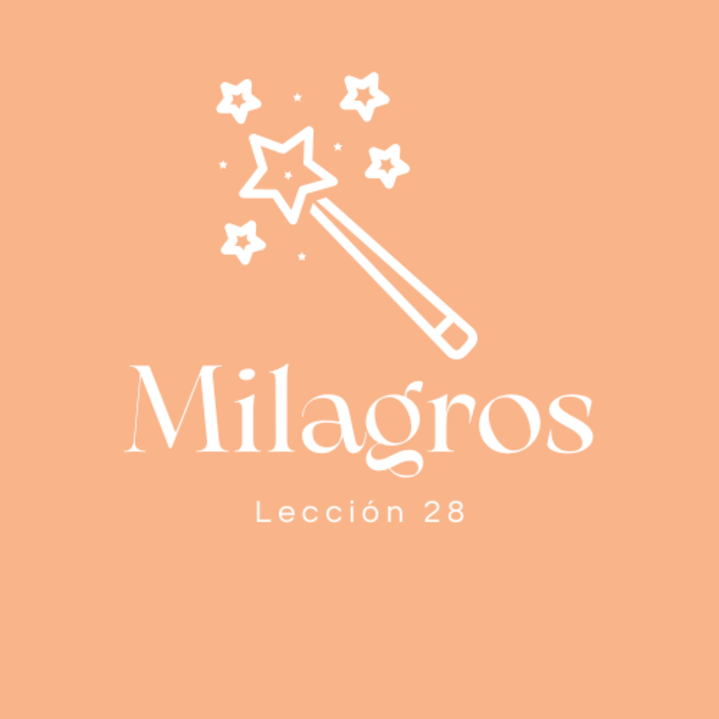Milagros: un curso para ti y para mí