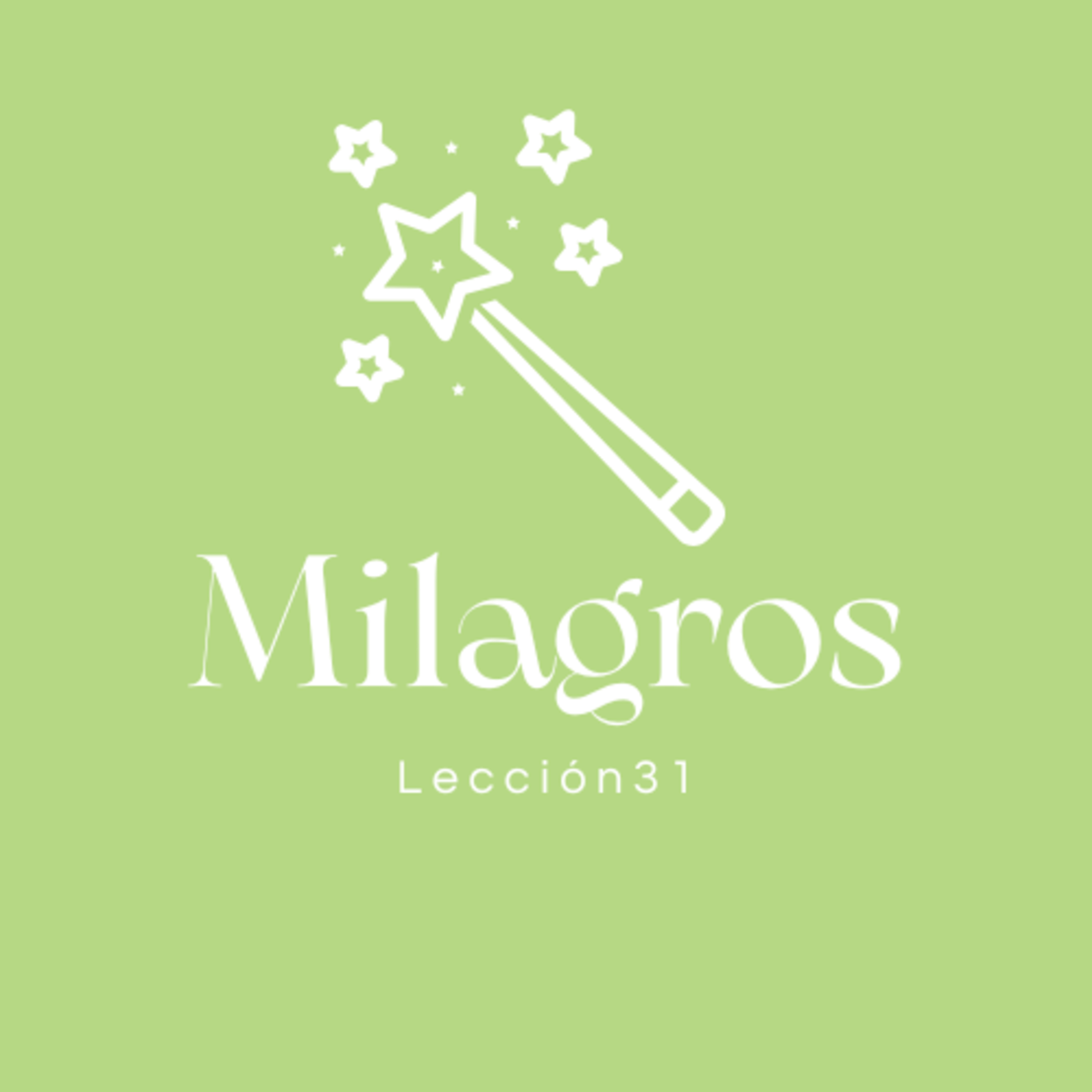 Milagros: un curso para ti y para mí