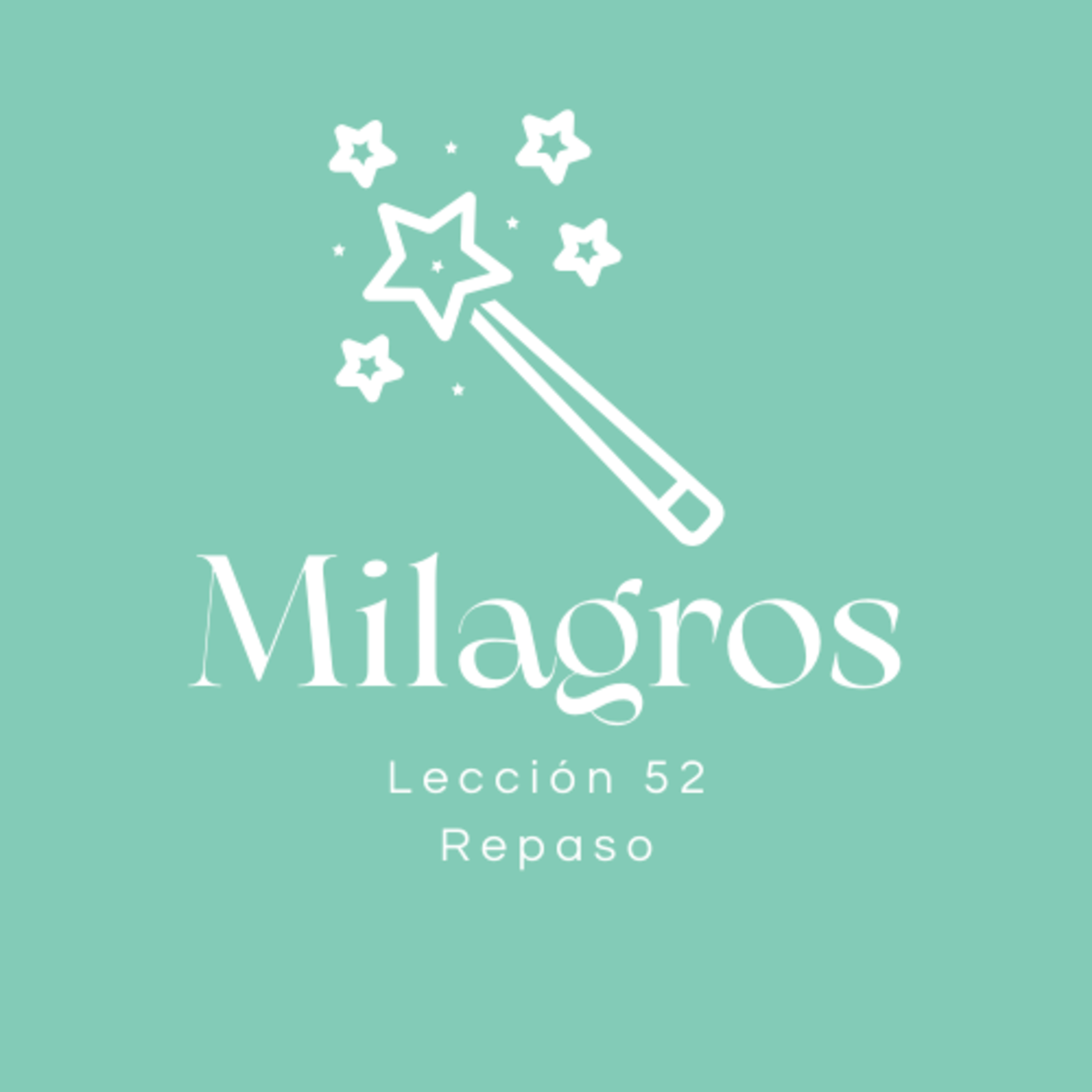 Milagros: un curso para ti y para mí