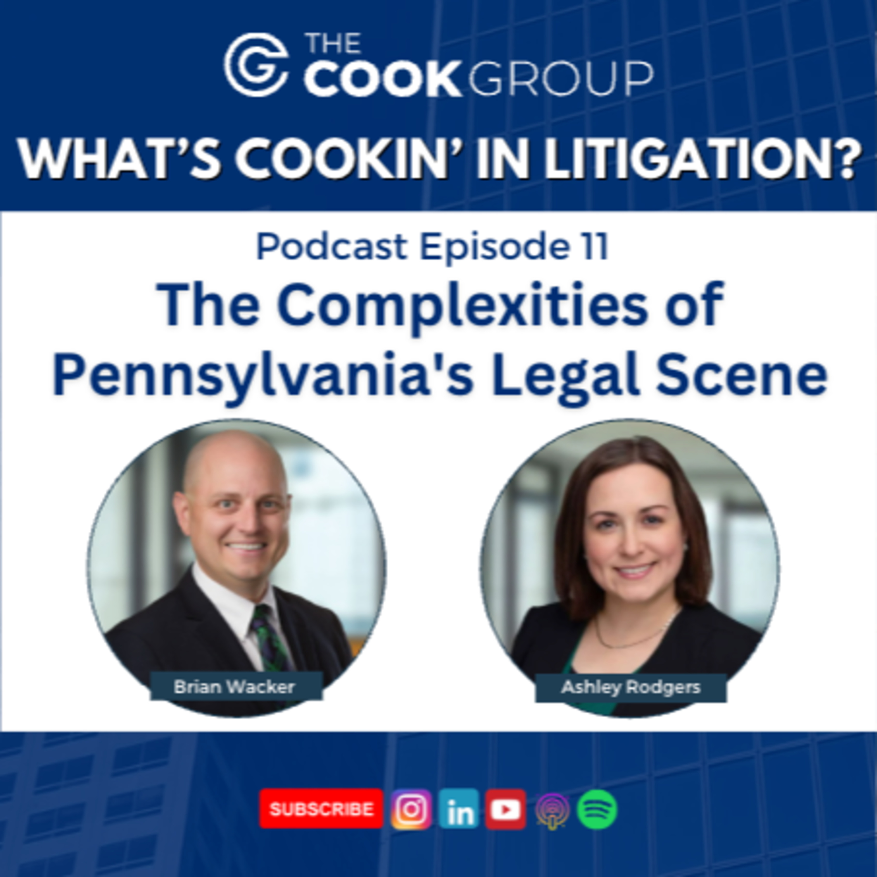The Complexities of Pennsylvania’s Legal Scene with The Cook Group’s Newest Partner, Ashley Rodgers