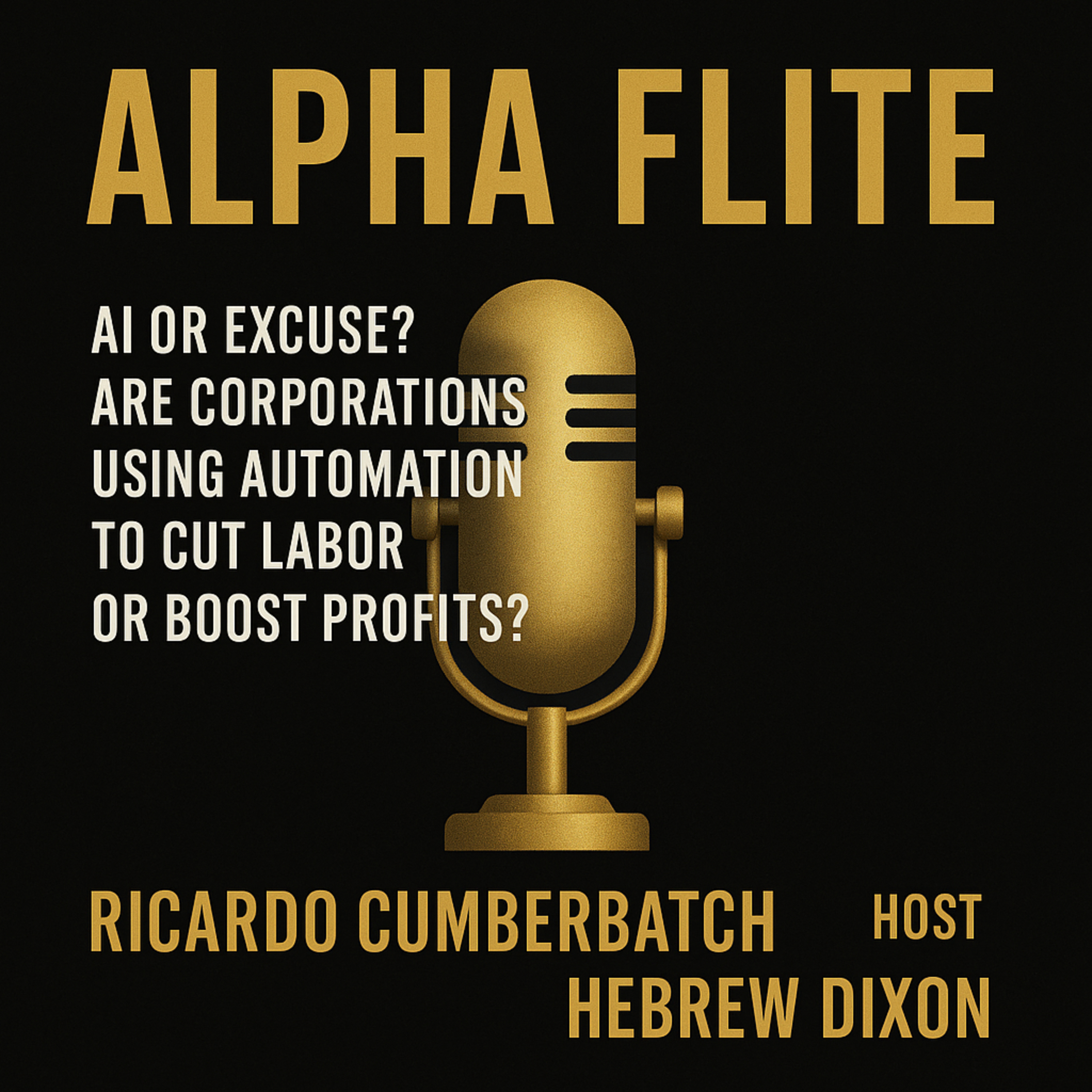 Are Corporations Using AI to cut Labor or Boost Profits episode artwork