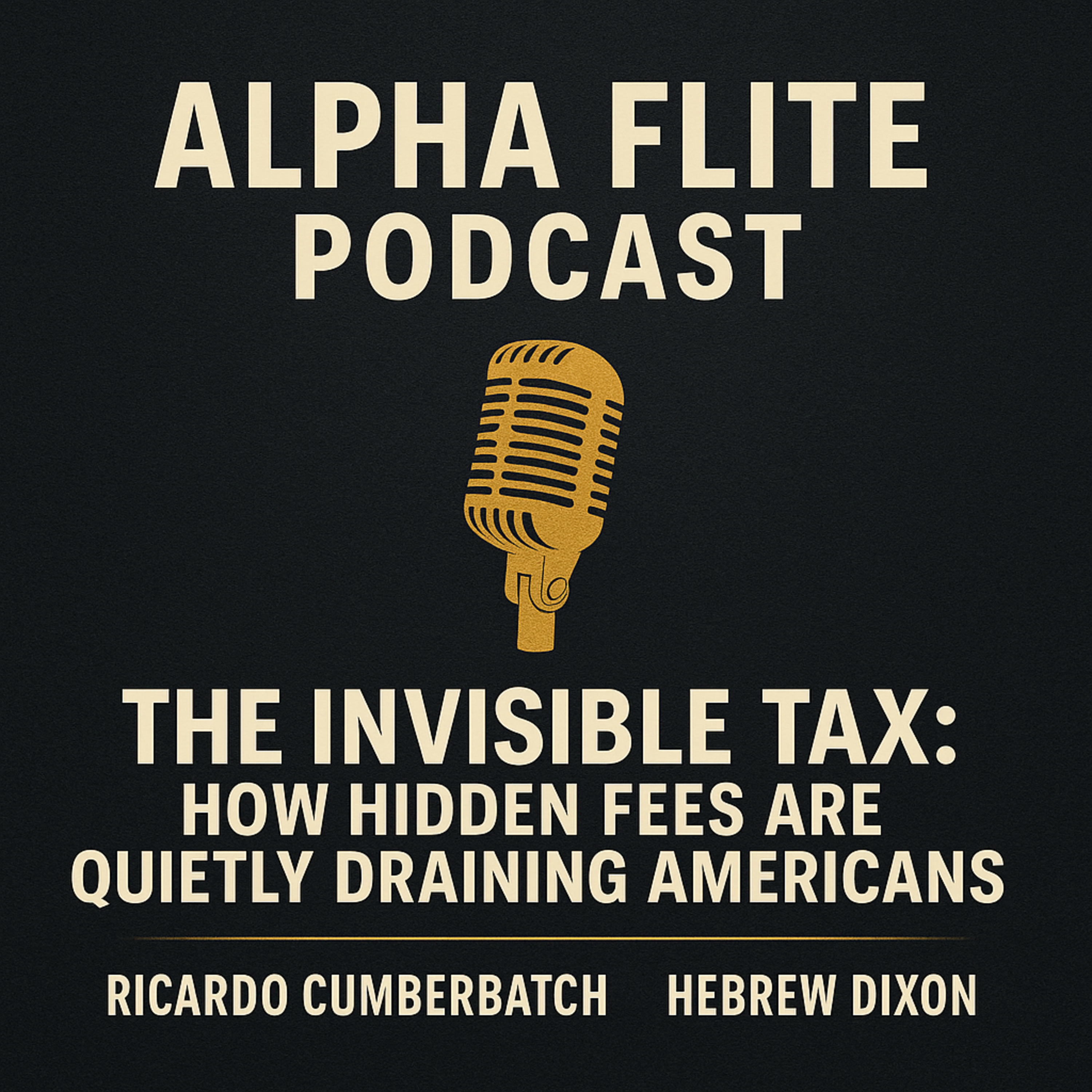 The Invisible Tax episode artwork