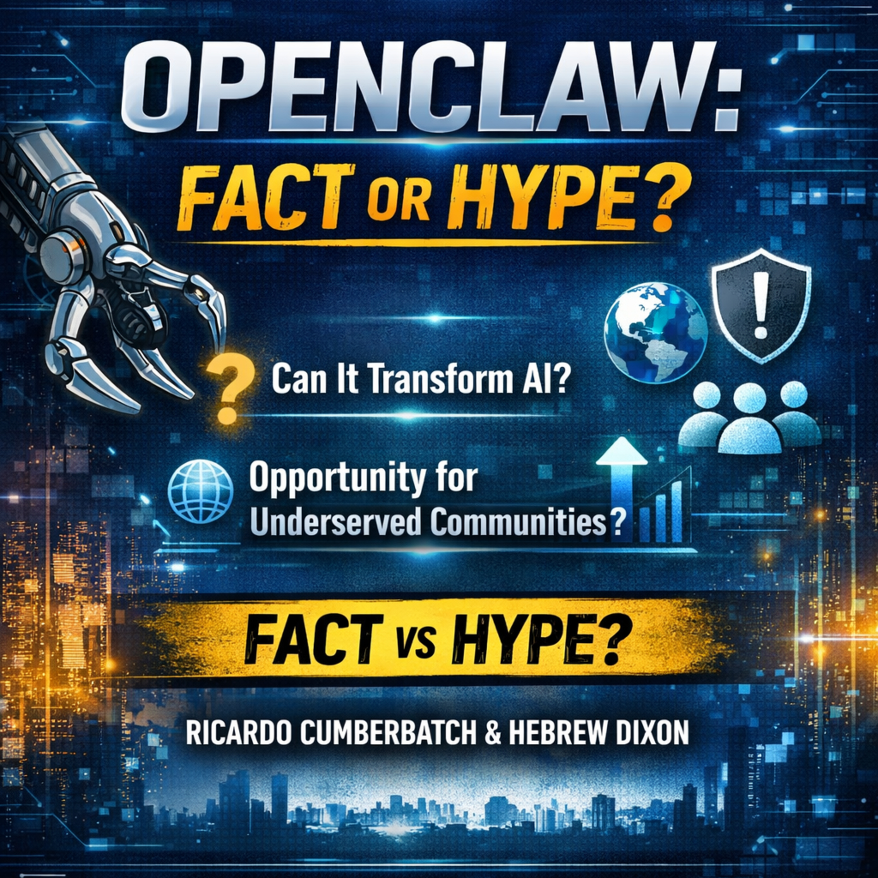 “OpenClaw: Fact or Hype?” episode artwork