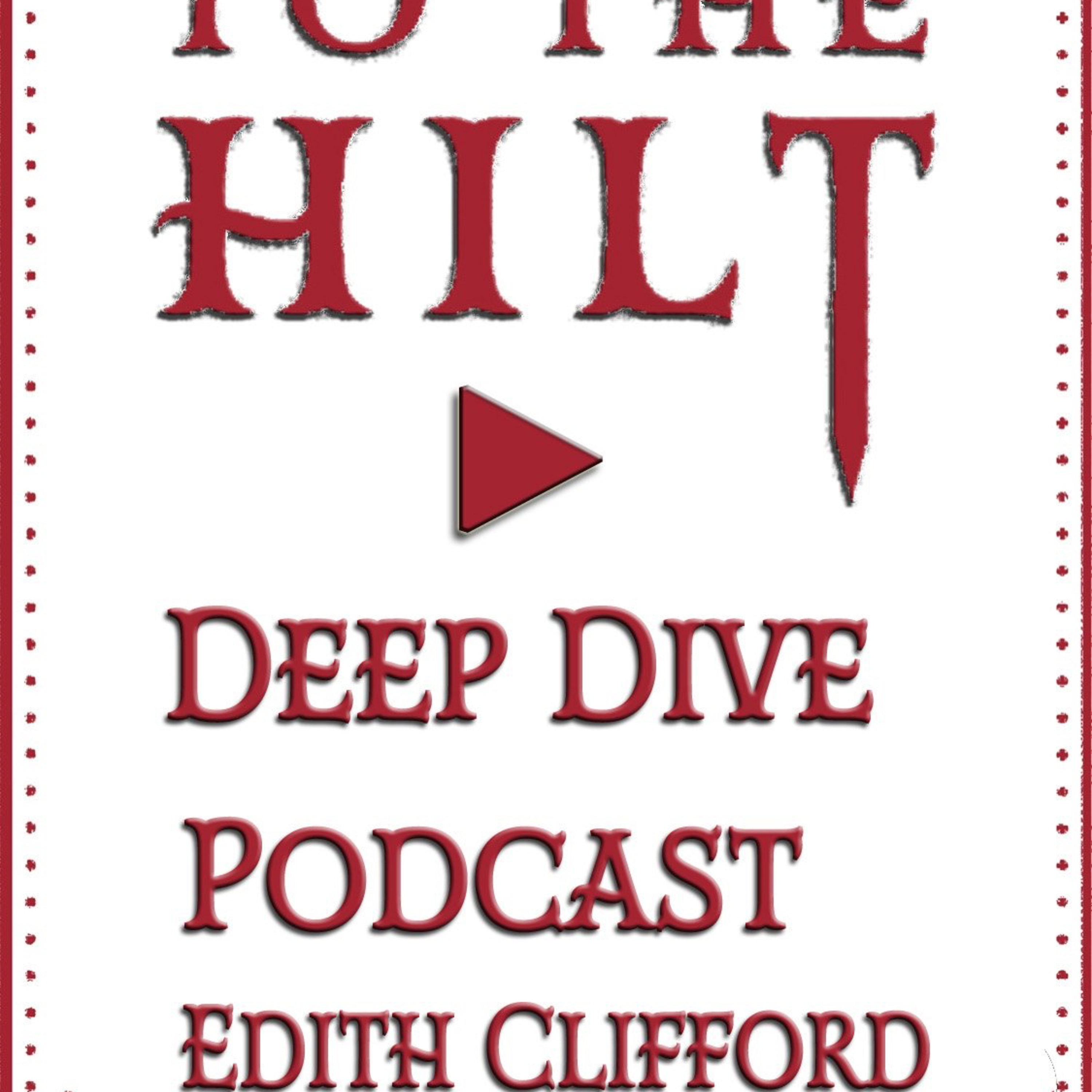 To The Hilt Deep Dive Podcast: A Sword Swallower’s History of Sword Swallowing Historical Bios