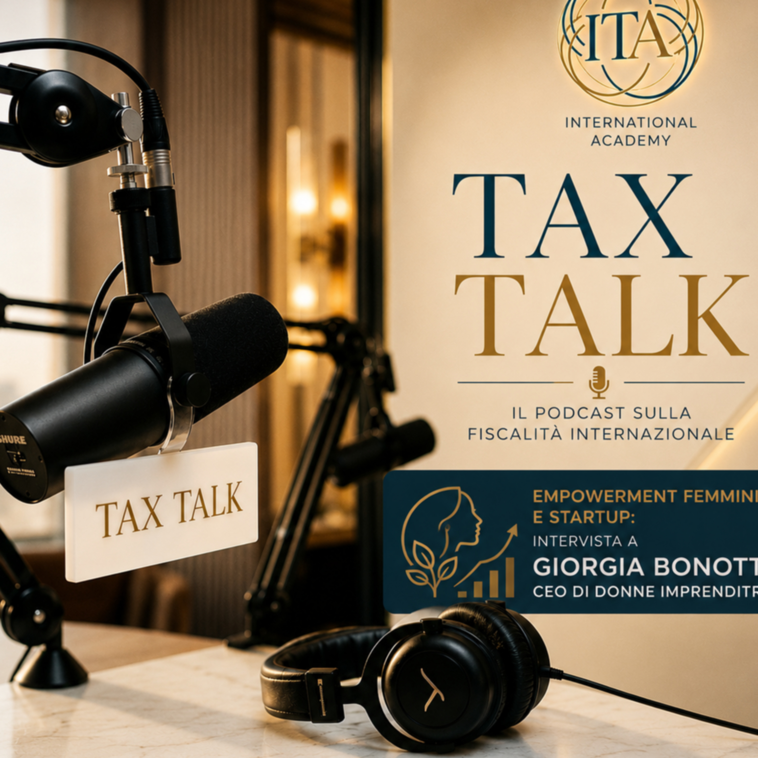 Startup al femminile in Italia: come Giorgia Bonotto ha costruito Donne Imprenditrici | Tax Talk Ep.2 St.1  episode artwork