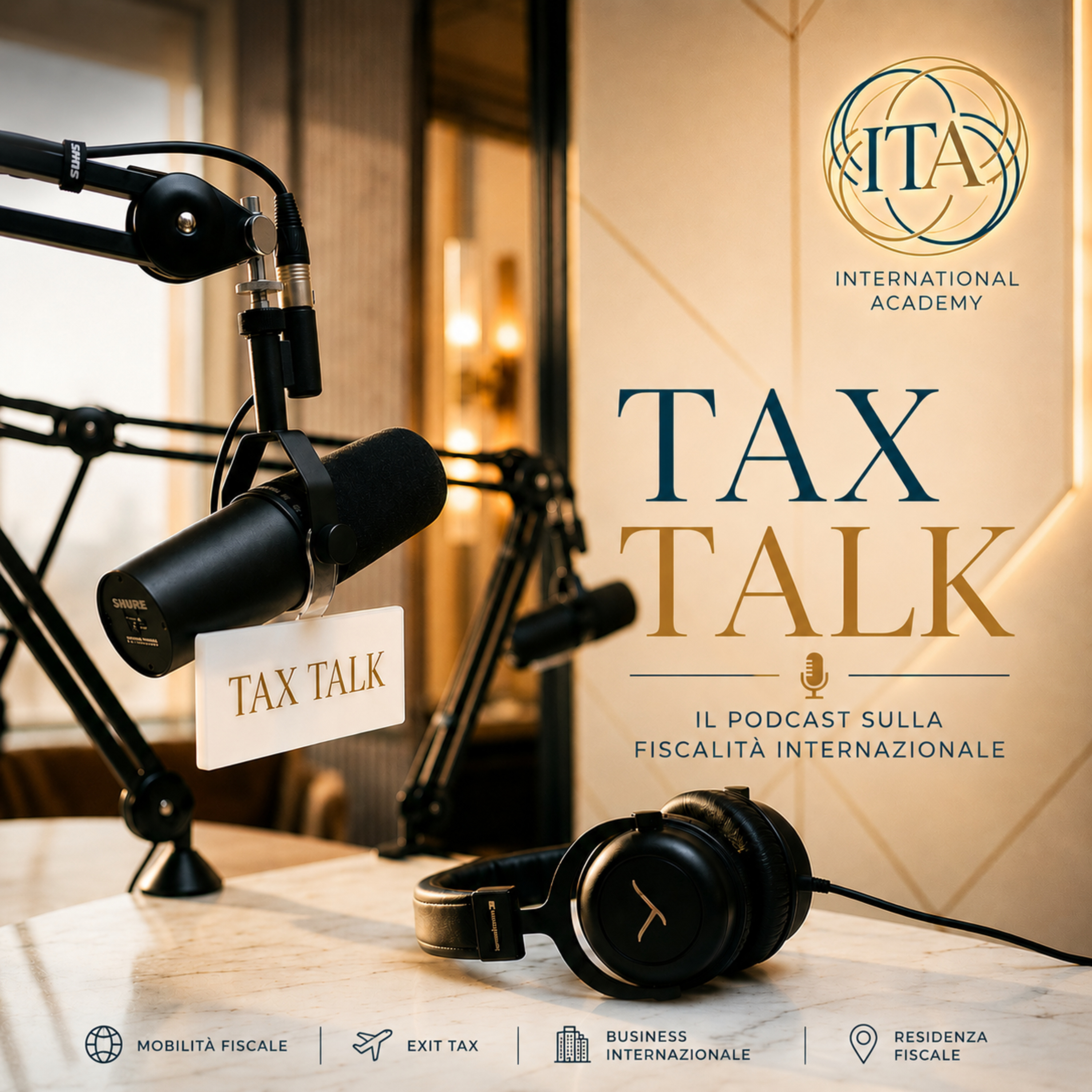 Esterovestizione: cos'è, quando si configura e i rischi per gli imprenditori italiani | Tax Talk Ep.11 episode artwork