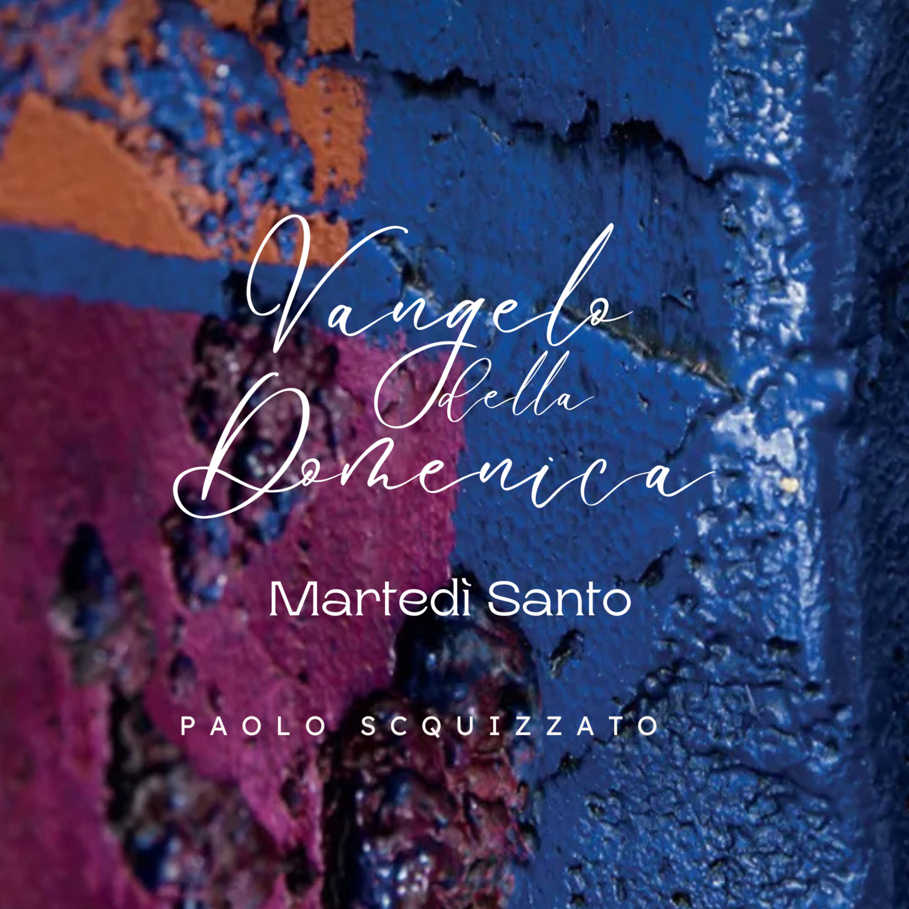 Paolo Scquizzato - Vangelo della Domenica