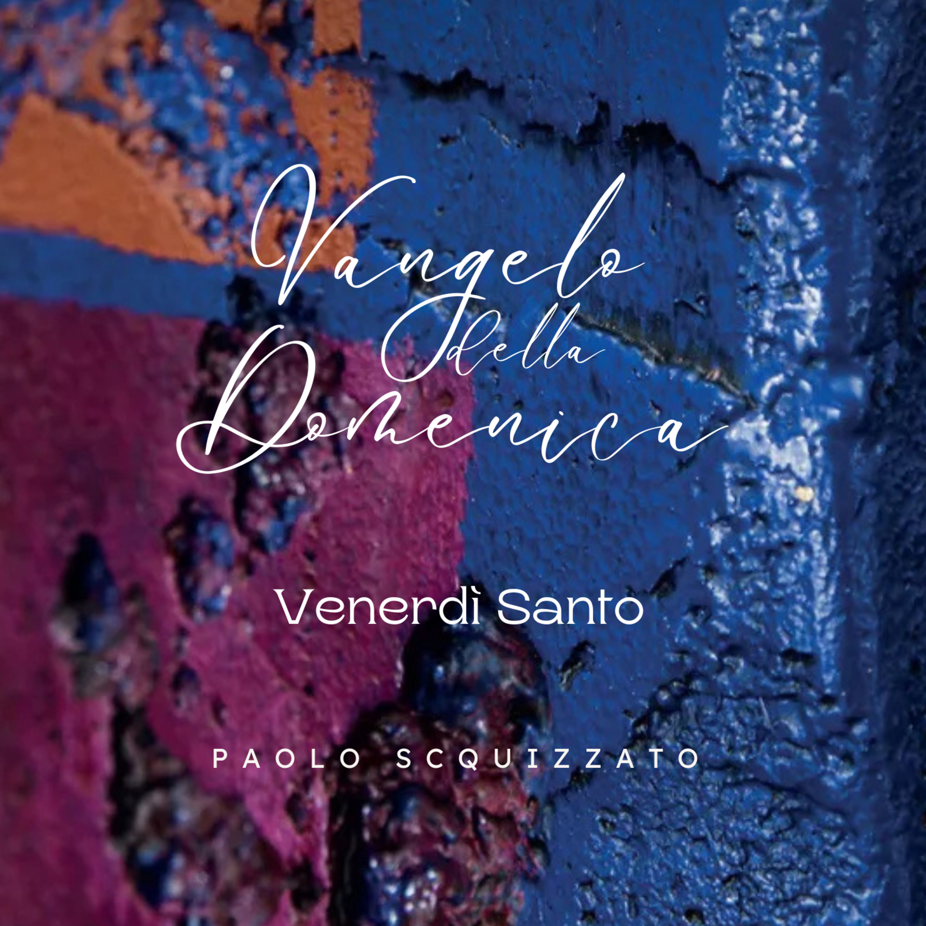 Paolo Scquizzato - Vangelo della Domenica