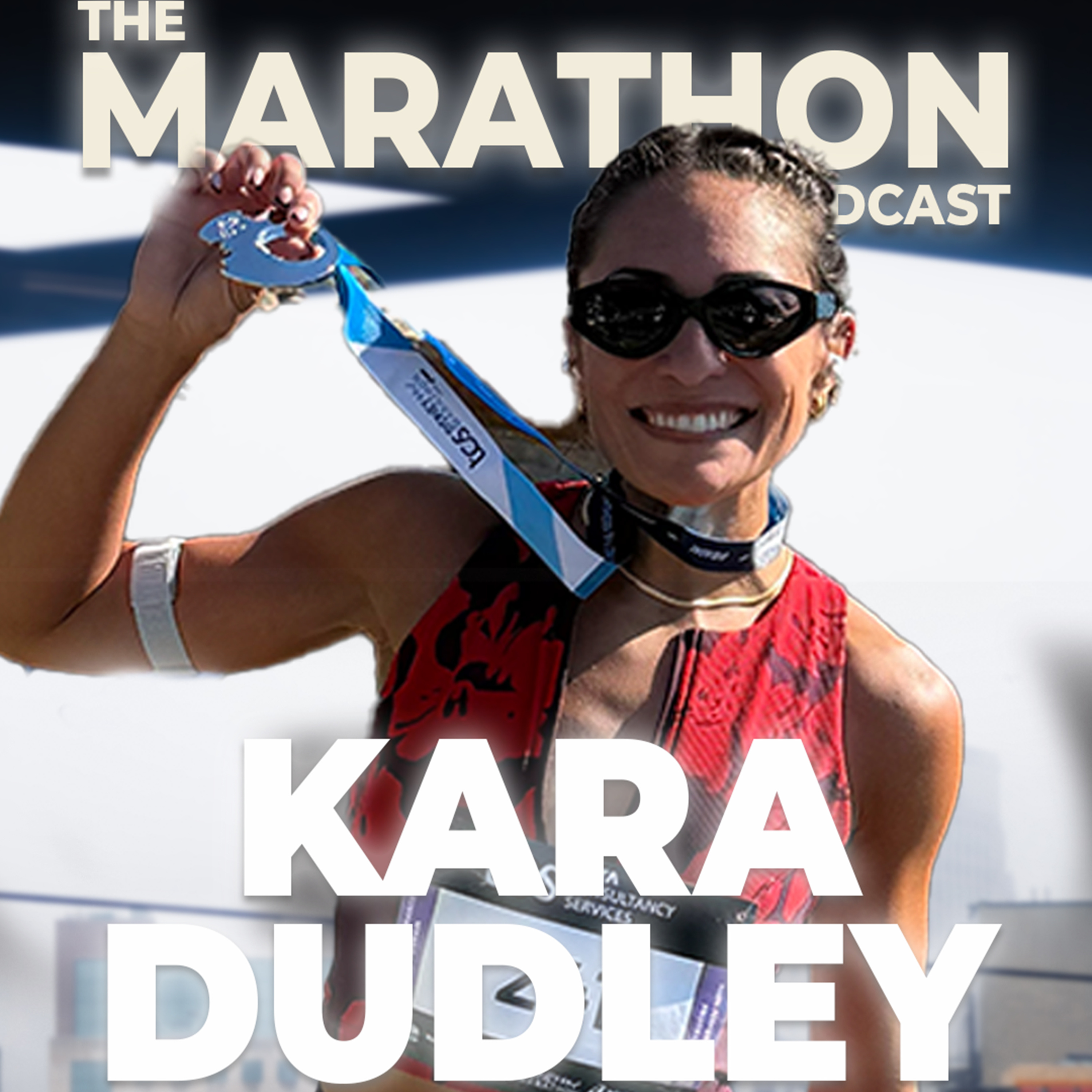 #55 Kara Dudley: First Female 7 Star Finisher & 2:49 Marathoner