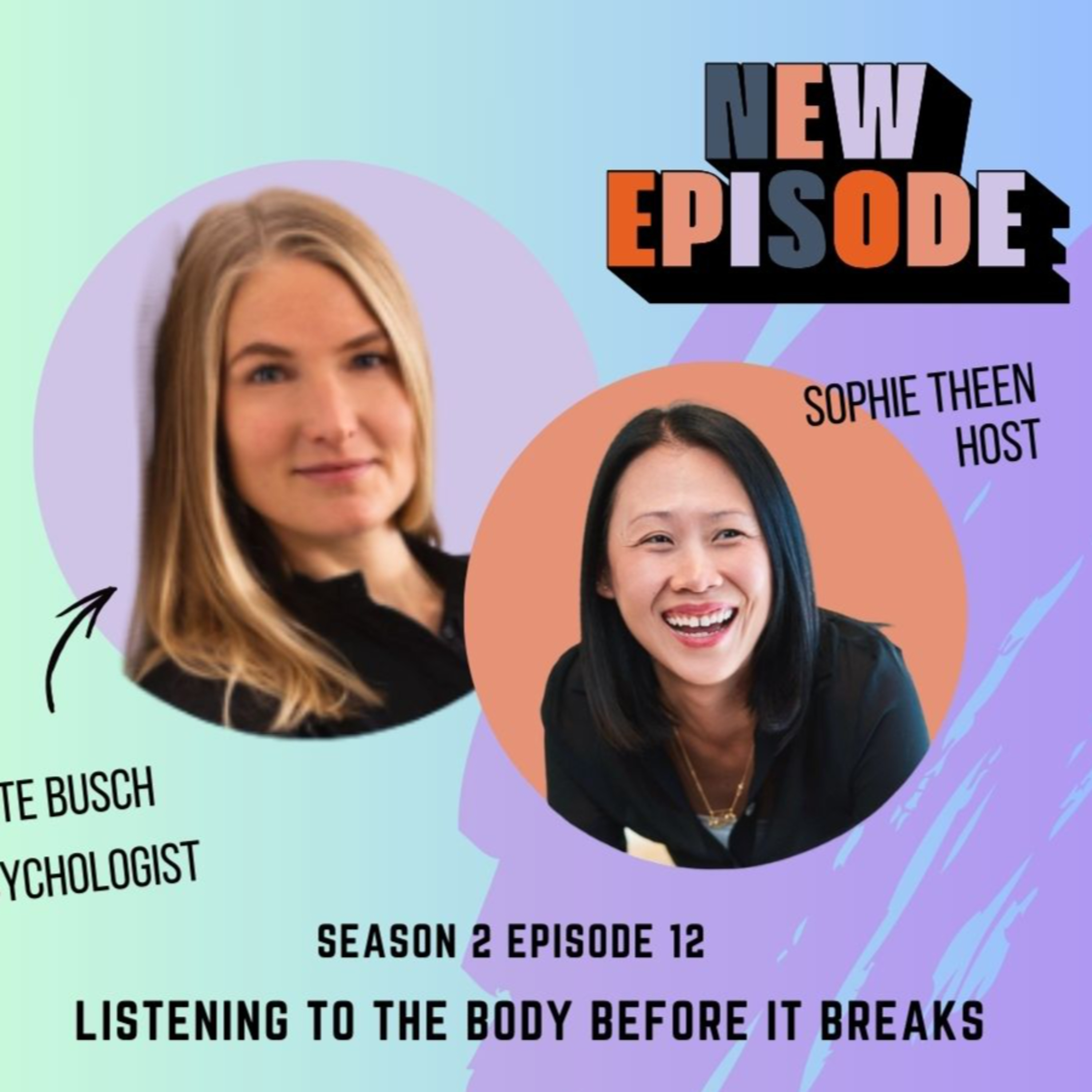 EP 24 Burnout Lies Quietly - Kate Busch episode artwork