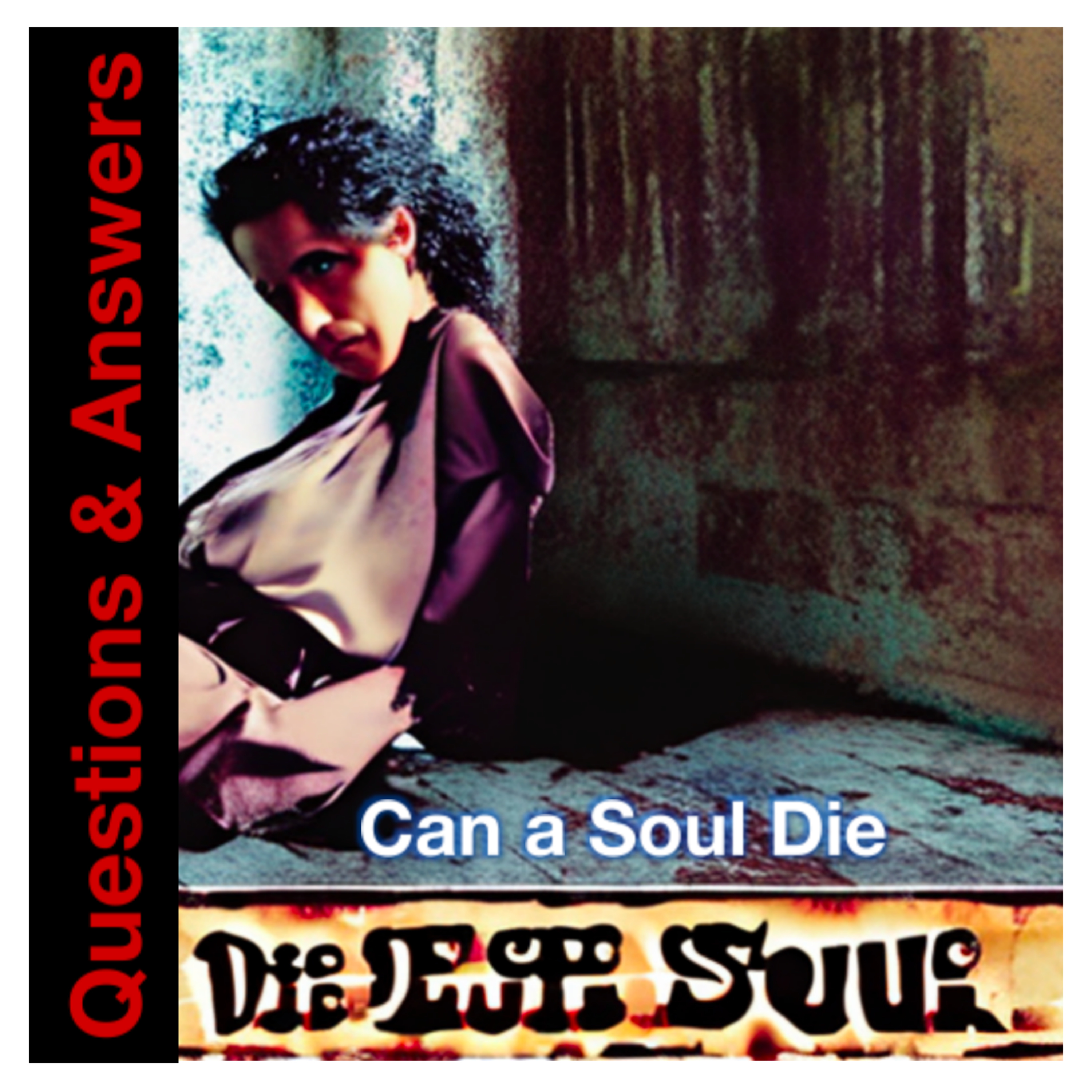 Bible Written - Can a Soul Die? episode artwork