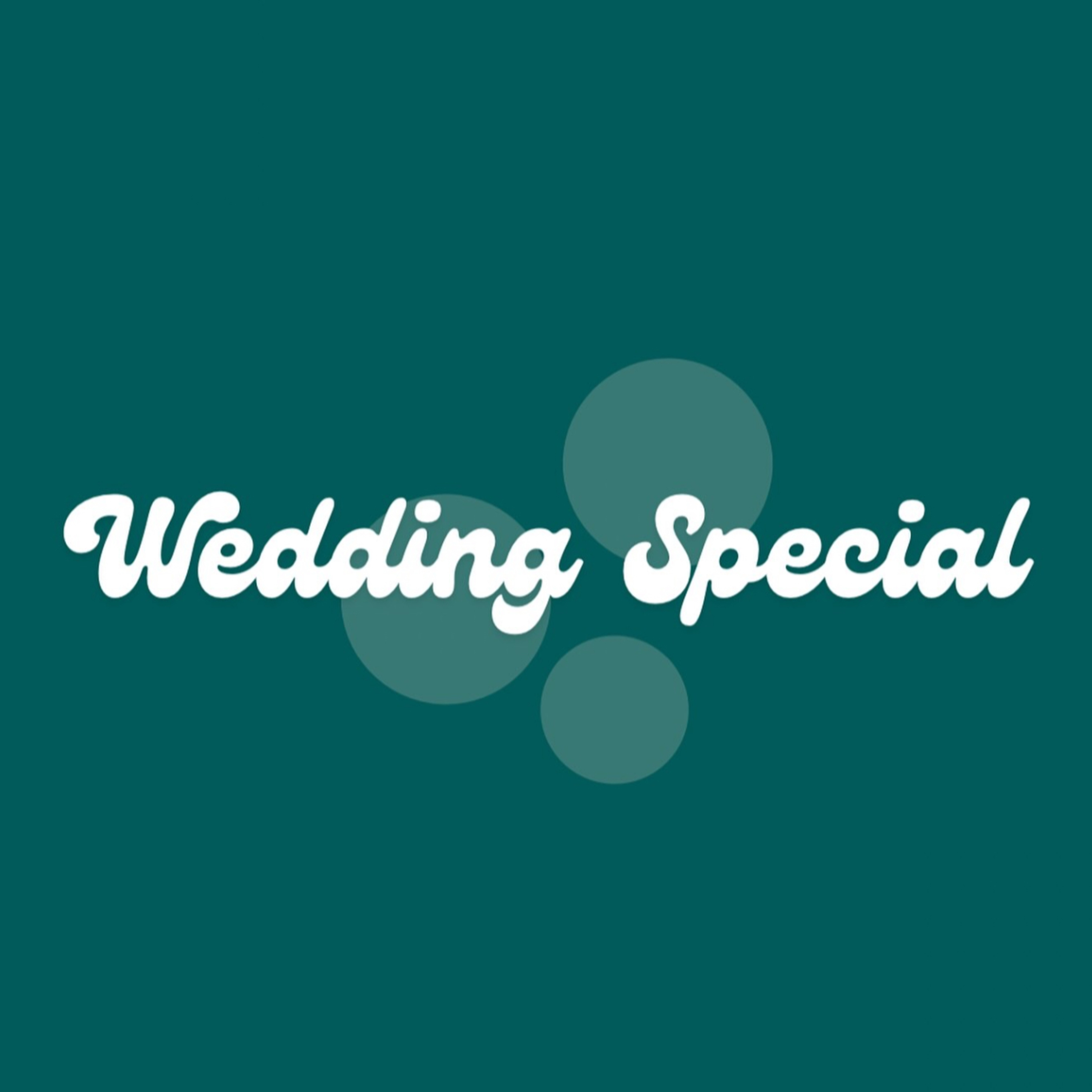 WEDDING SPECIAL episode artwork