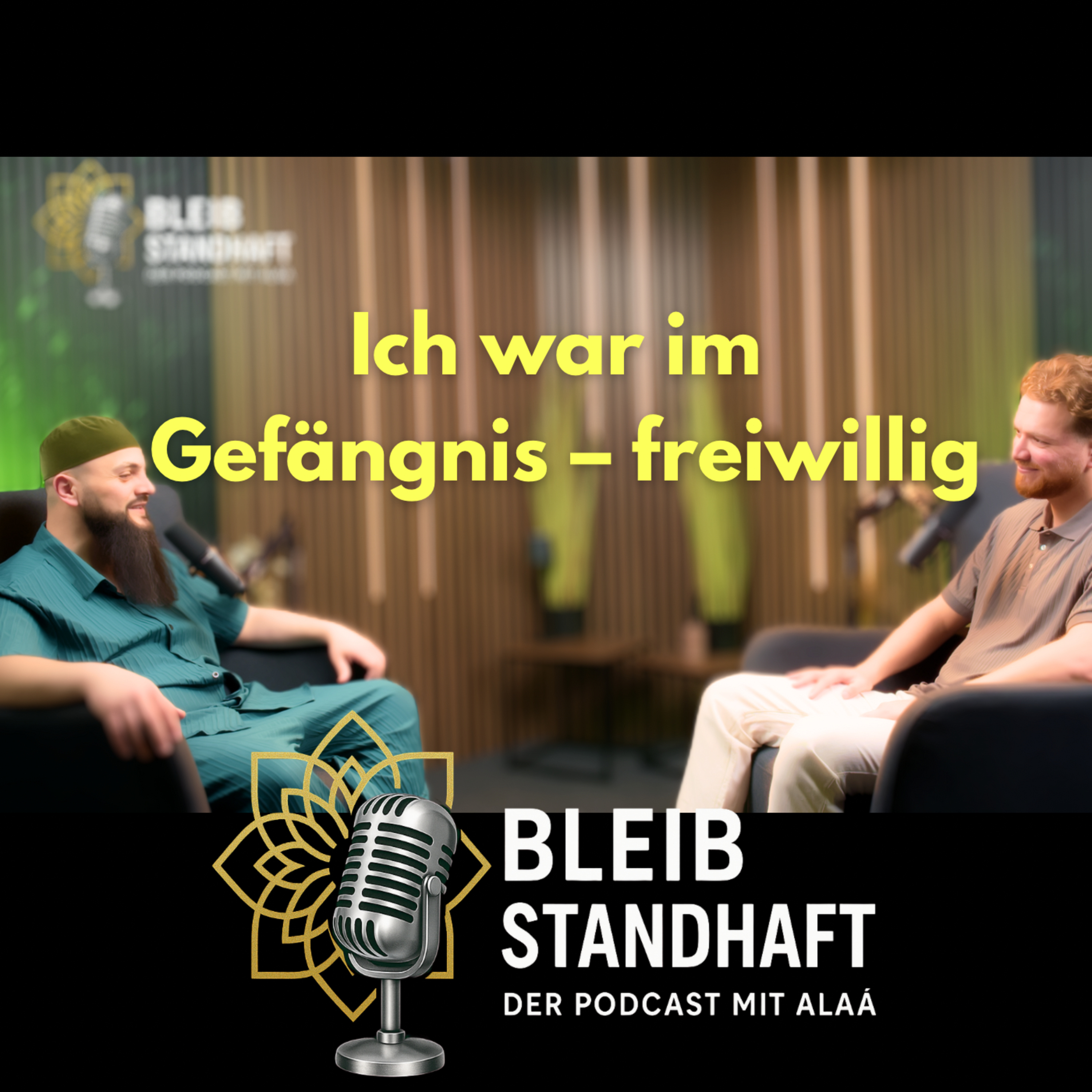 BLEIB STANDHAFT -Der Podcast mit Alaá El Sayed