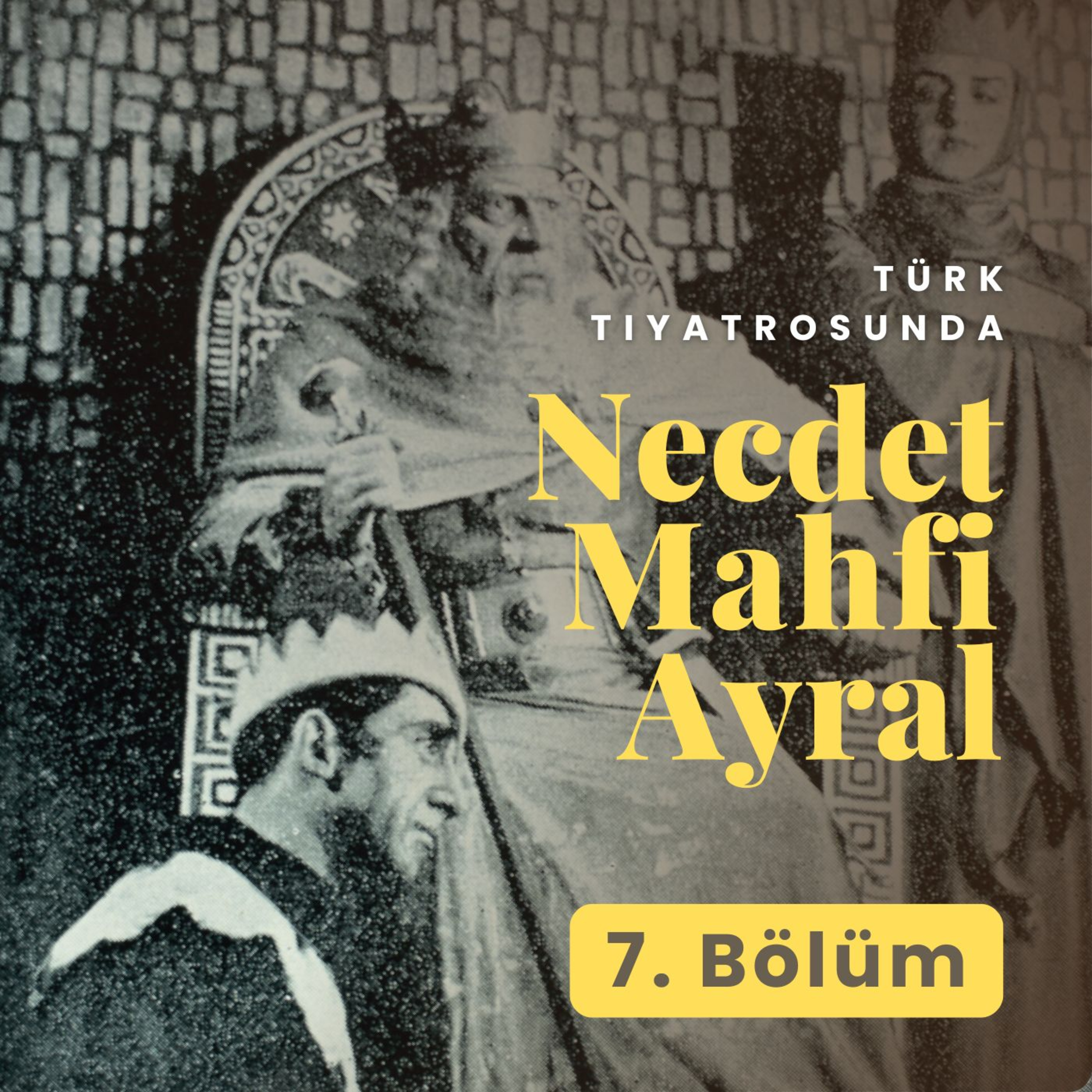 Türk Tiyatrosunda Necdet Mahfi Ayral