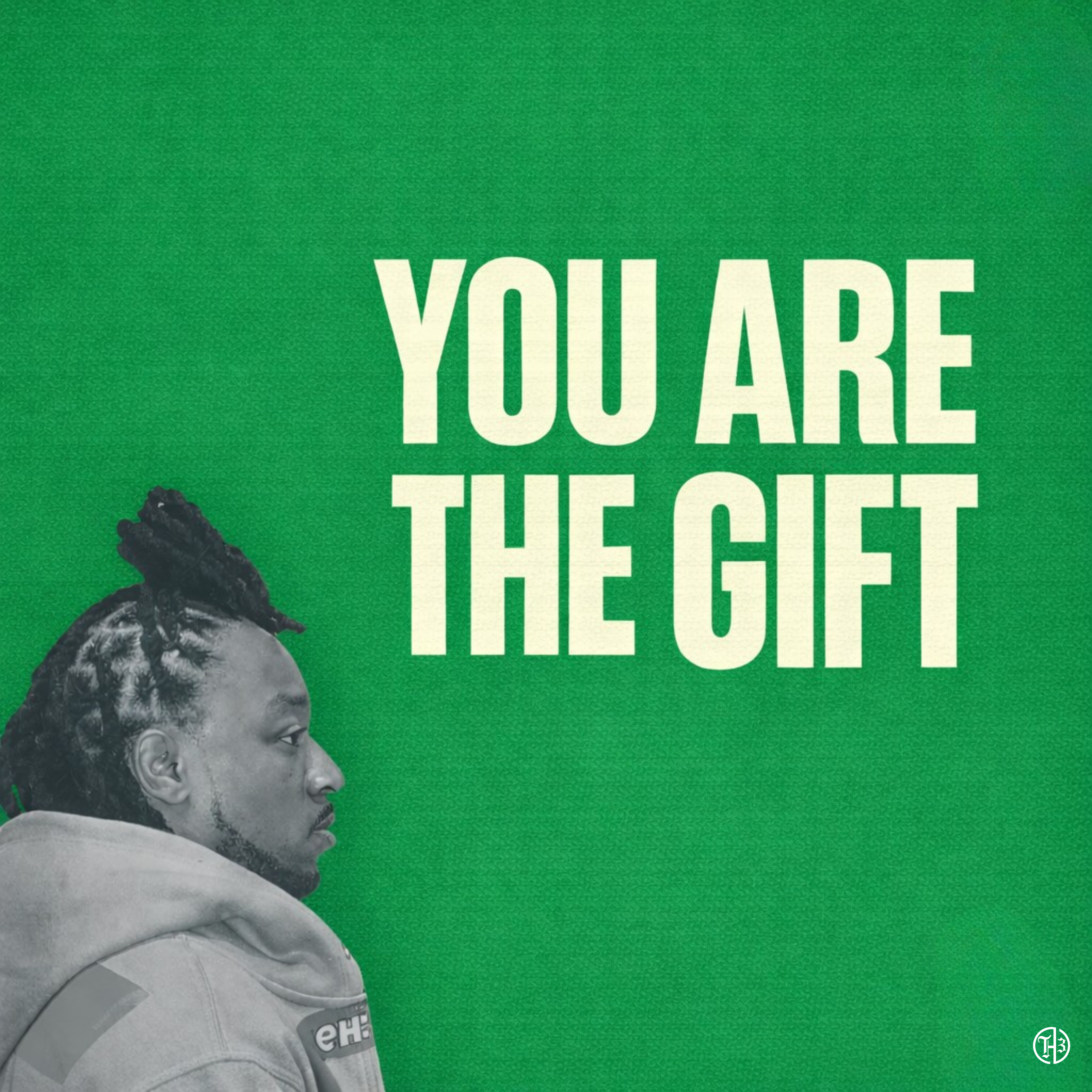 You Are The Gift