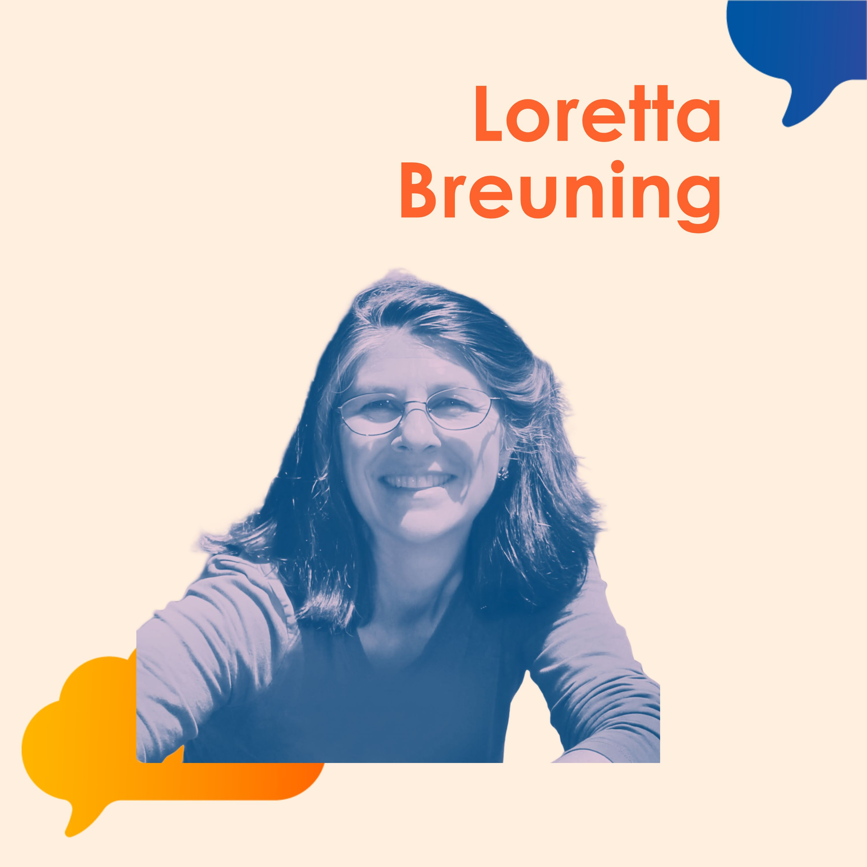 Are you Actually Thinking for Yourself ? Loretta Breuning
