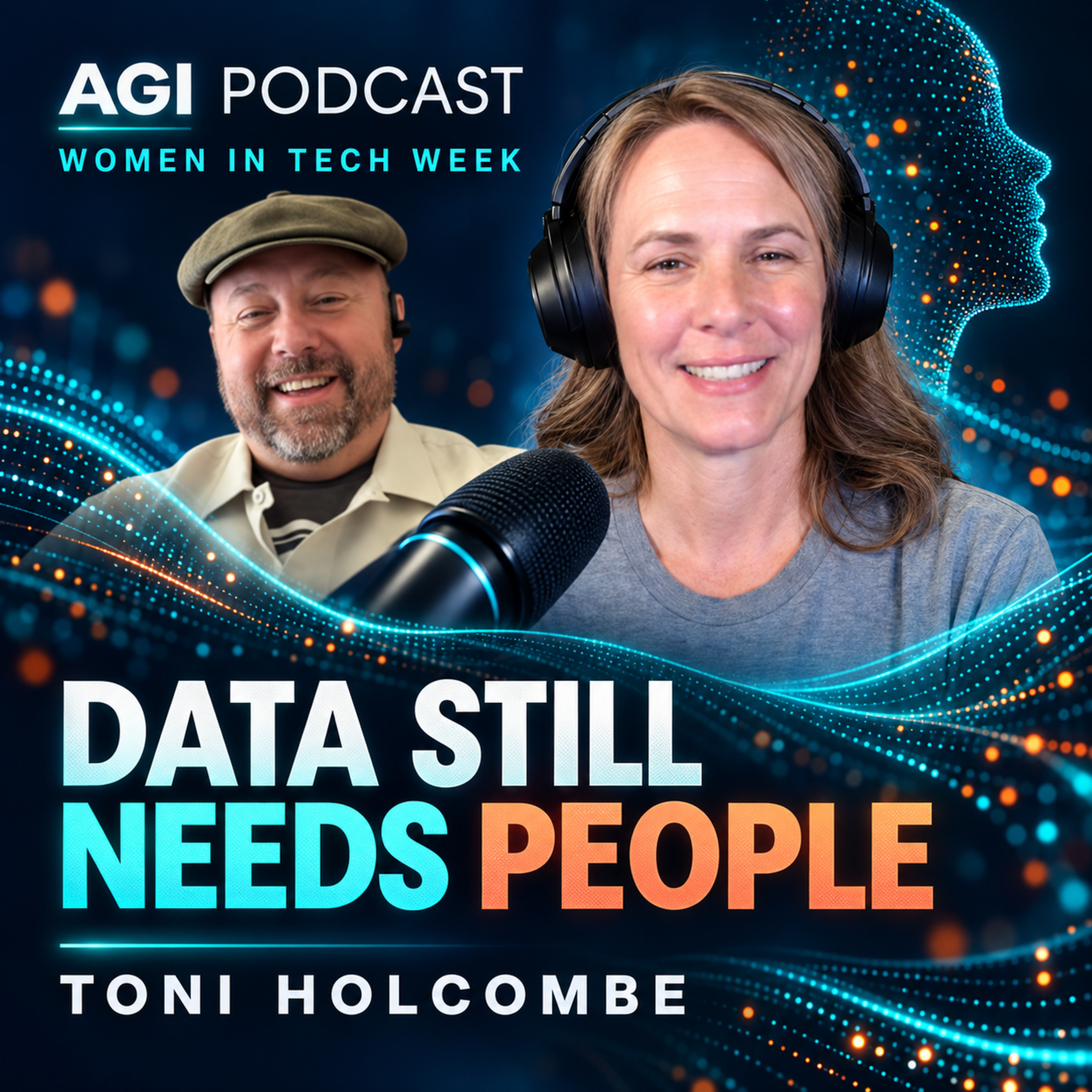 Indiana Women in Tech Week 3 - Data Still Needs People | Toni Holcombe on AI and Data episode artwork