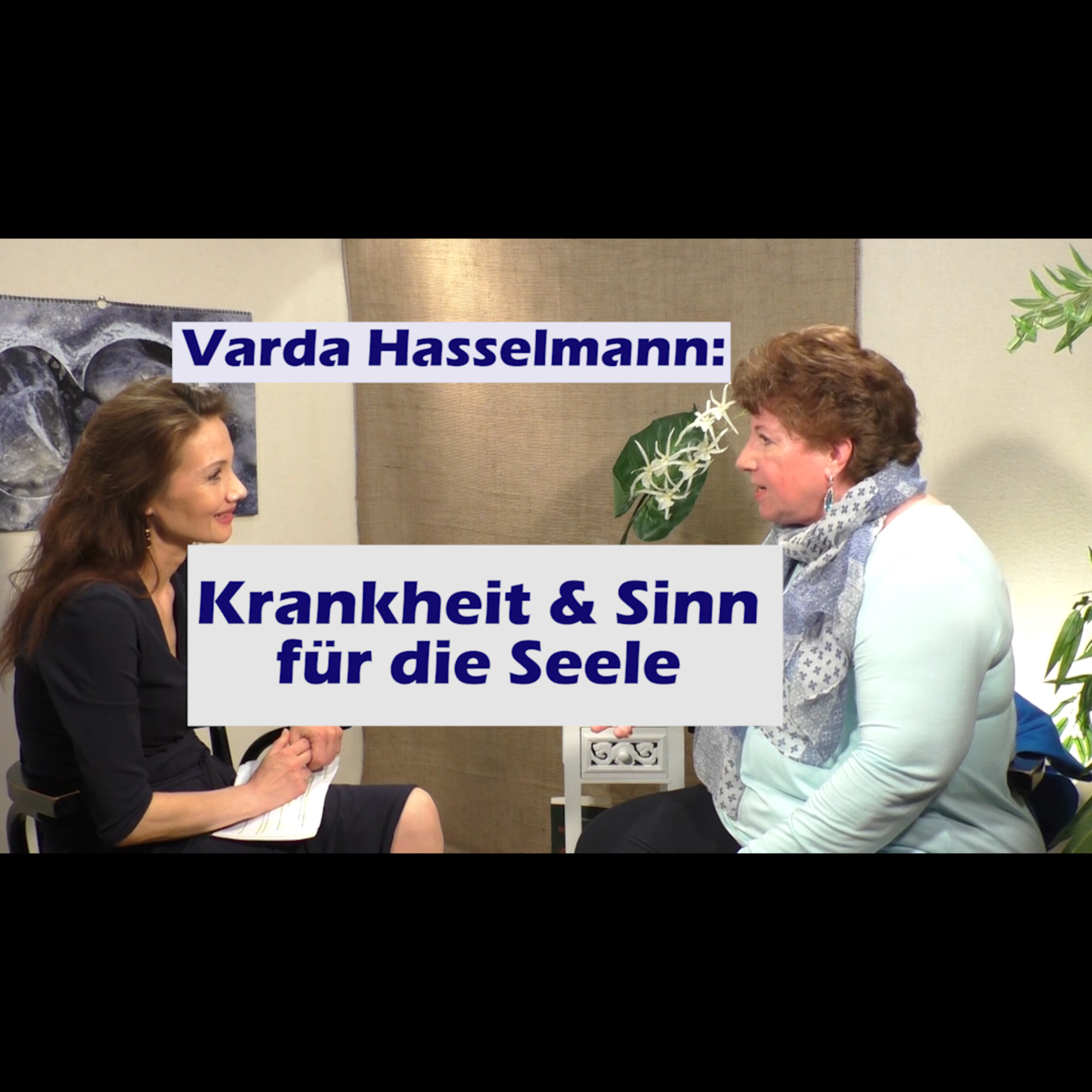 🎤 Interview mit Varda Hasselmann: Die spirituelle Dimension von Gesundheit 🌿✨ episode artwork