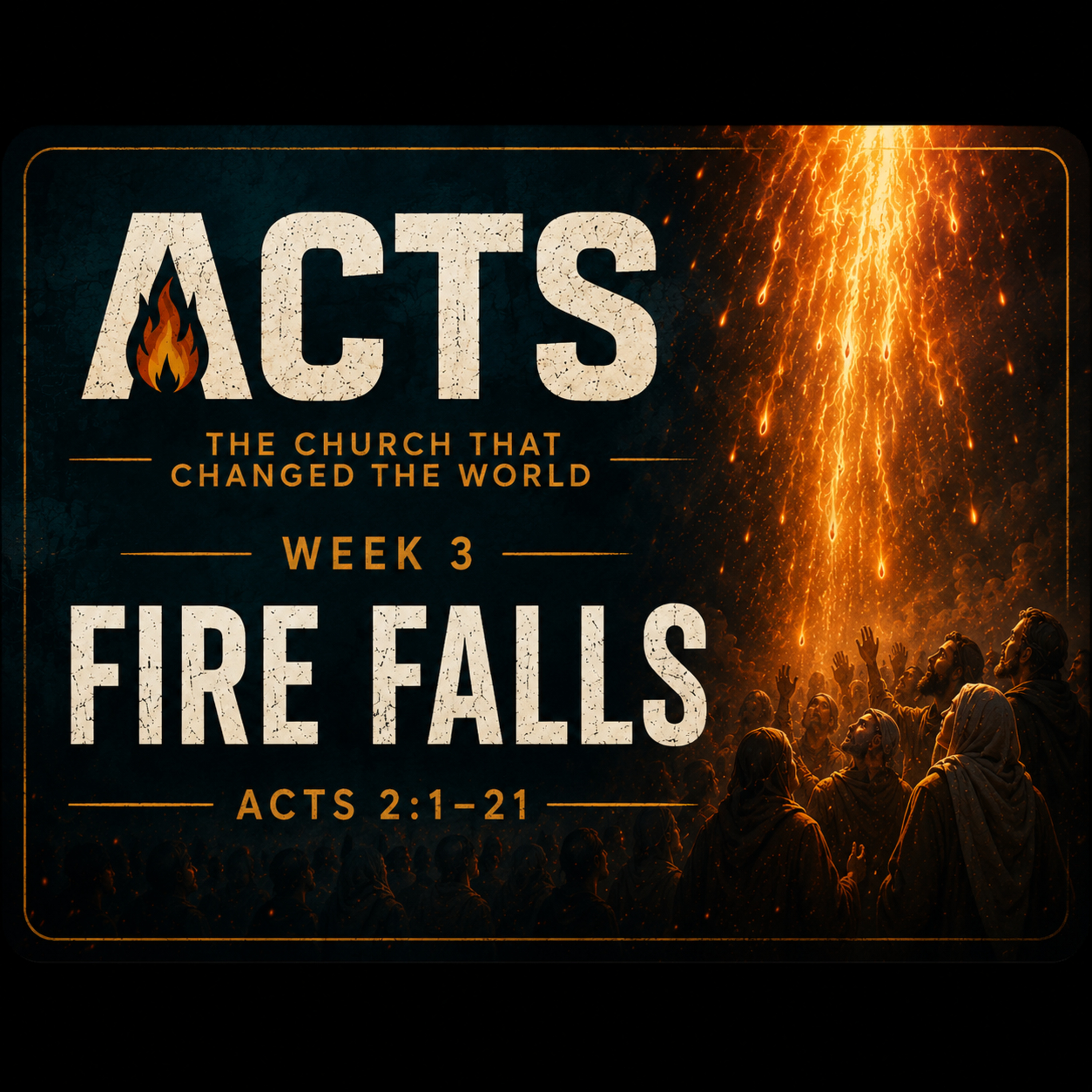 FIRE FALLS | Acts 2:1–21 episode artwork