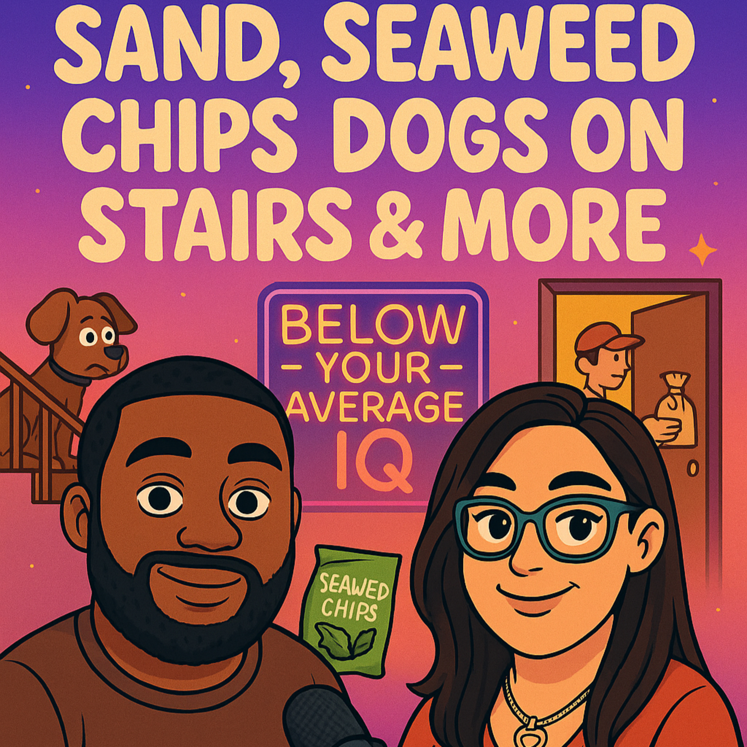 Sand, Stairs & Seaweed Chips: A Workout in Chaos episode artwork