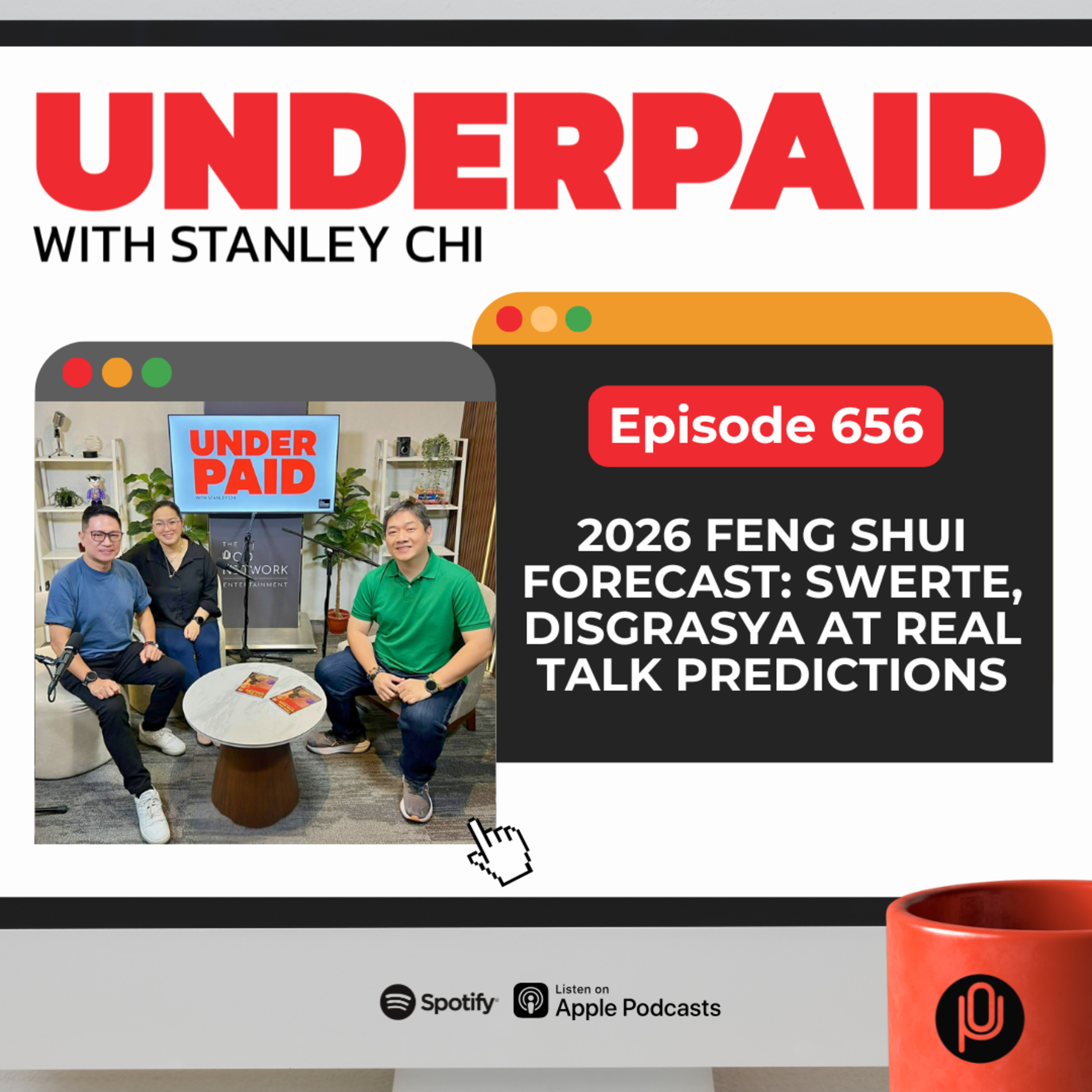 Episode 656: 2026 Feng Shui Forecast: Swerte, Disgrasya at Real Talk Predictions