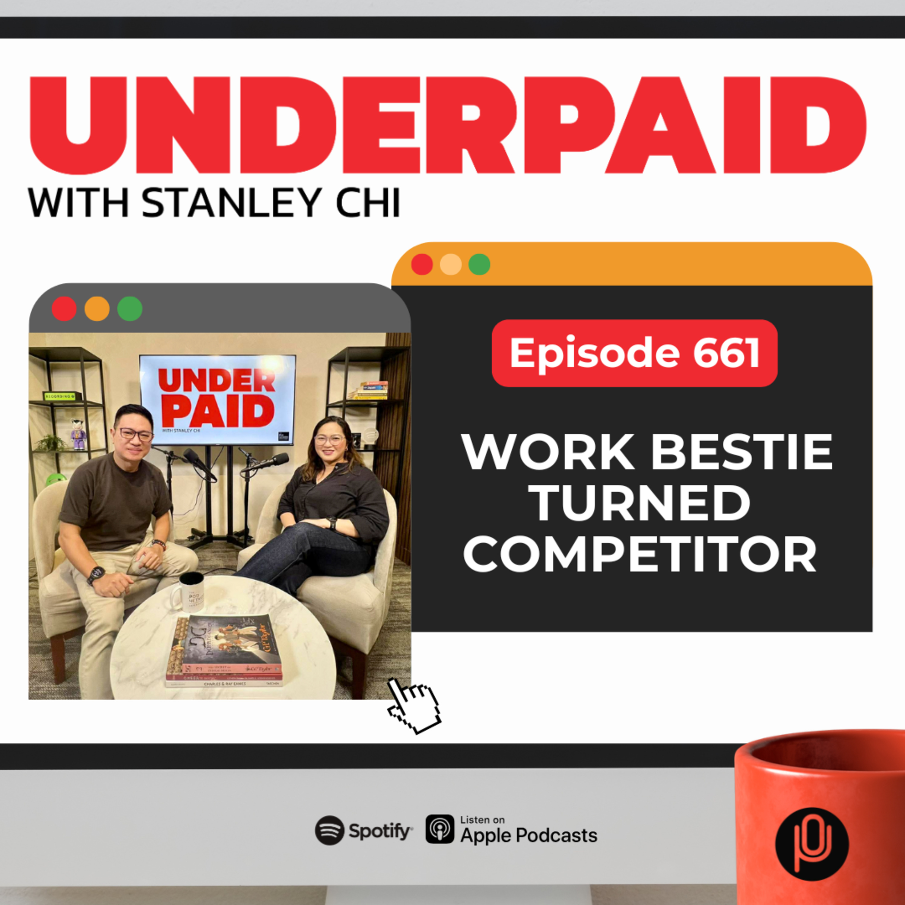 Episode 661: Work Bestie Turned Competitor episode artwork