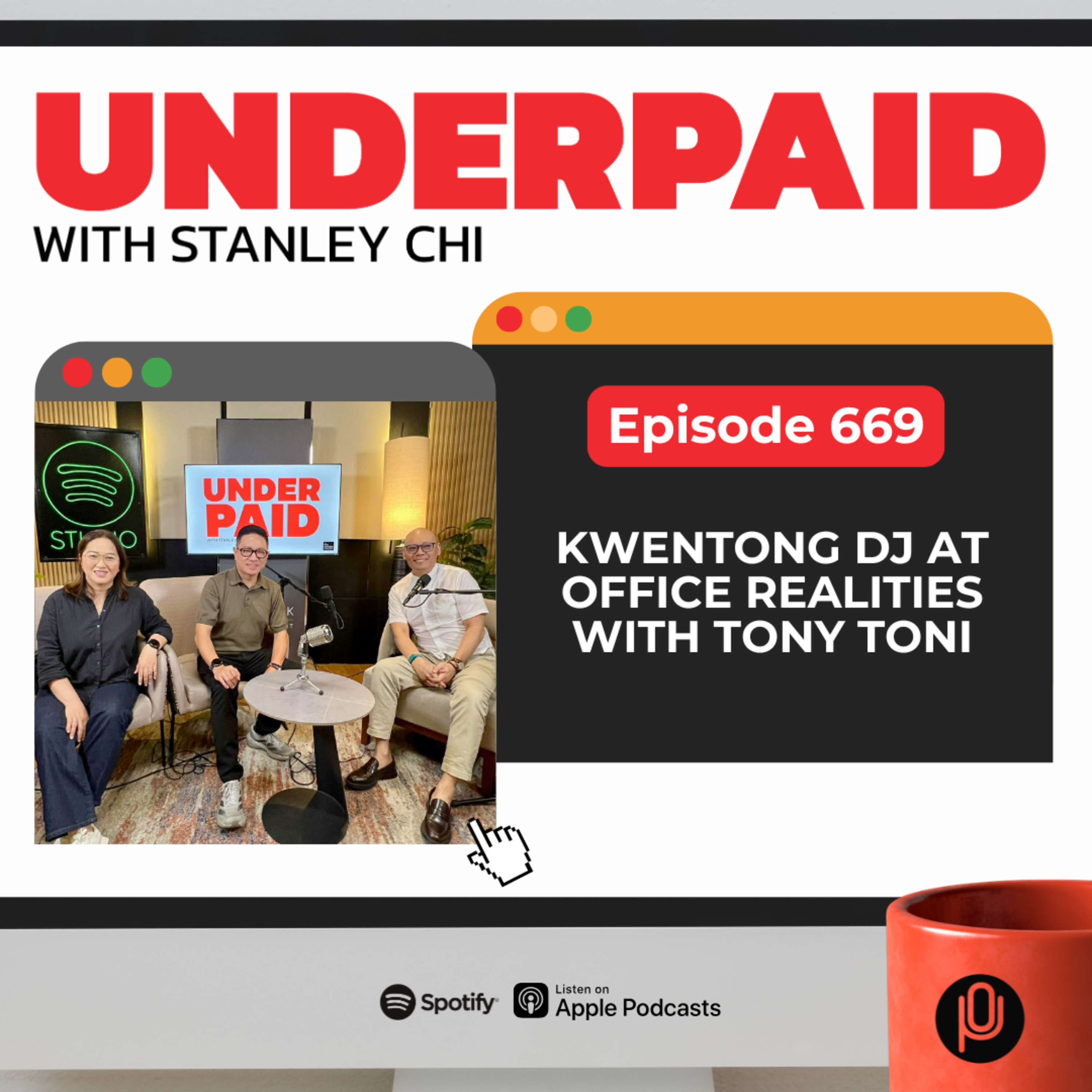 Episode 669: Kwentong DJ at Office Realities with Tony Toni episode artwork