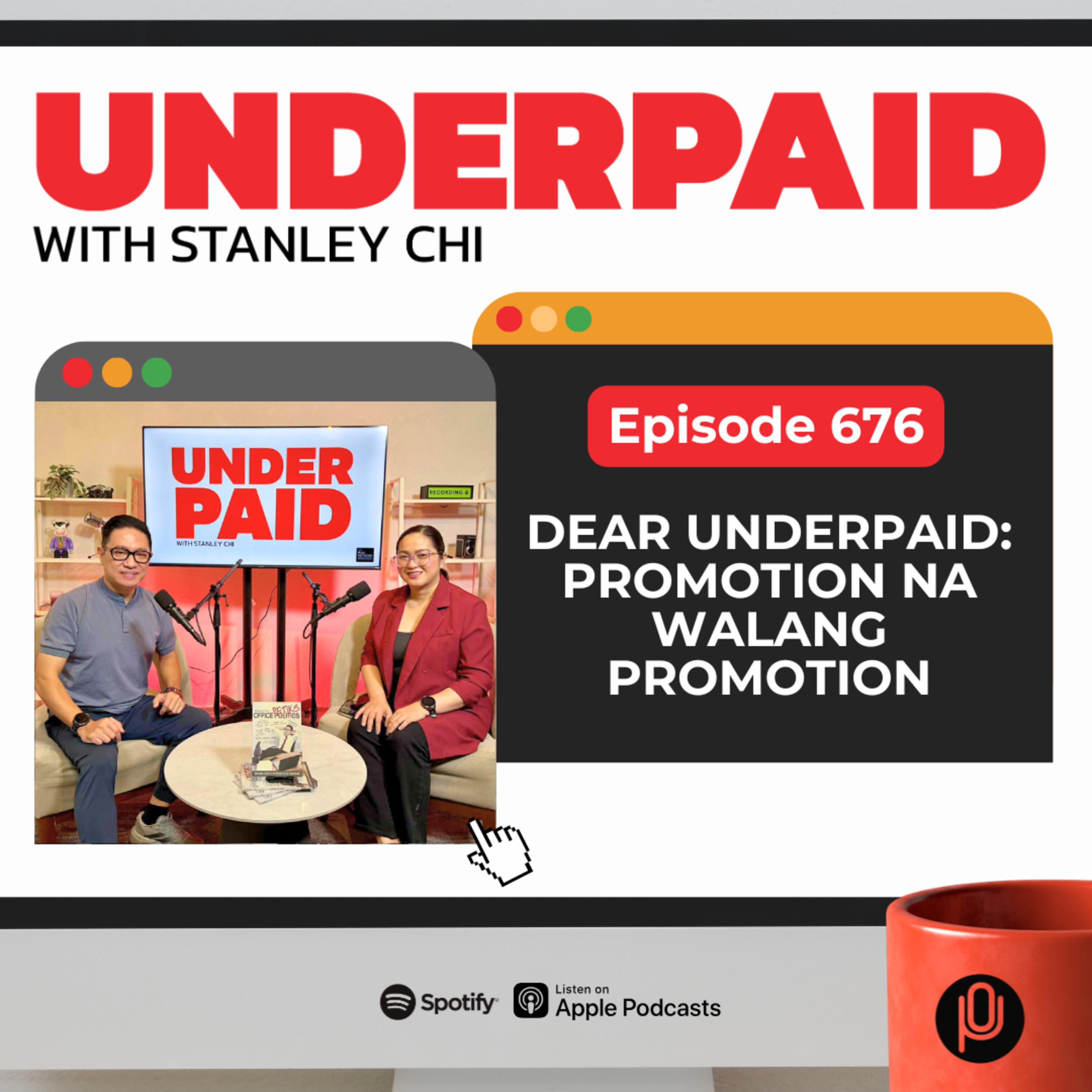 Episode 676: Dear Underpaid: Promotion na Walang Promotion episode artwork