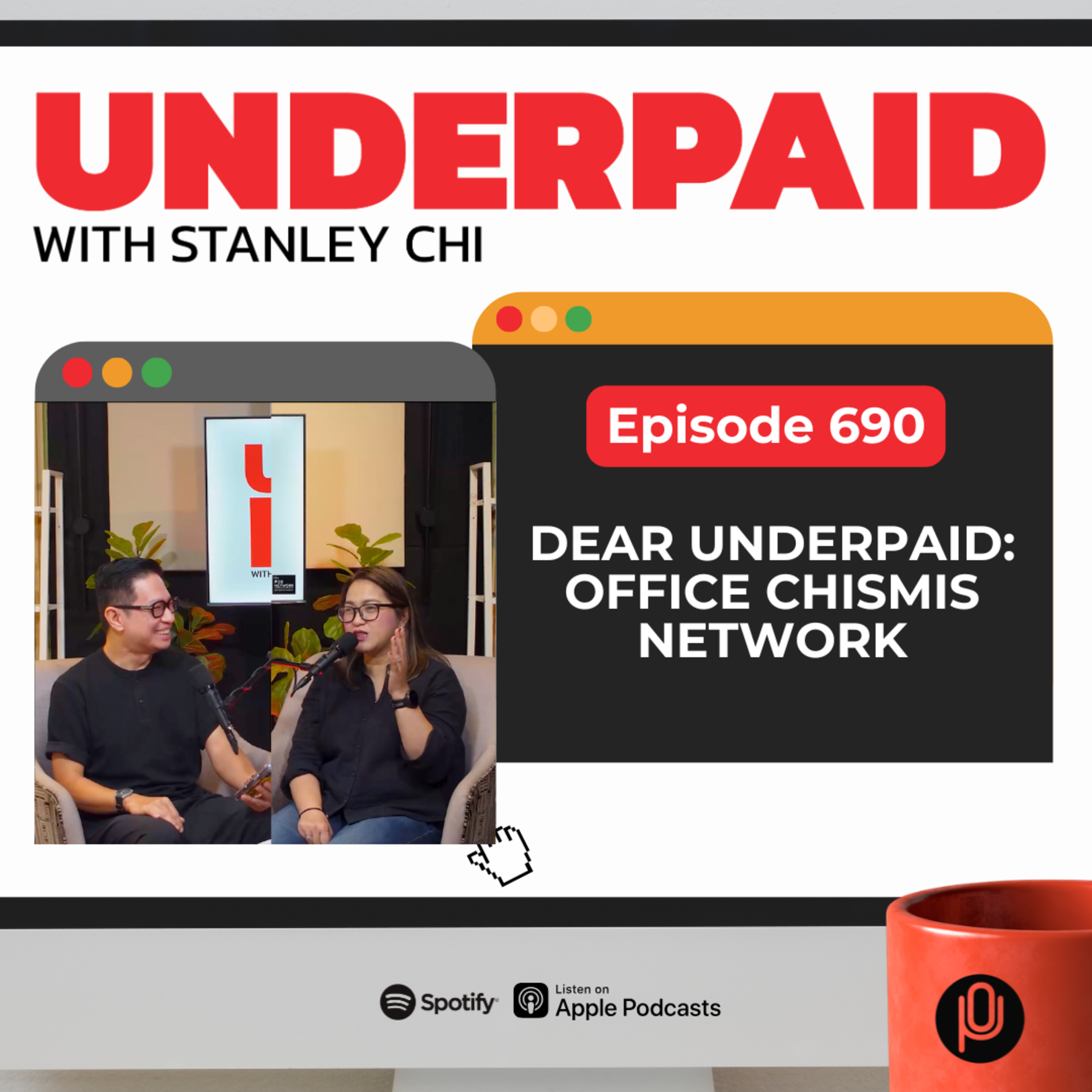 Episode 690: Dear Underpaid: Office Chismis Network episode artwork