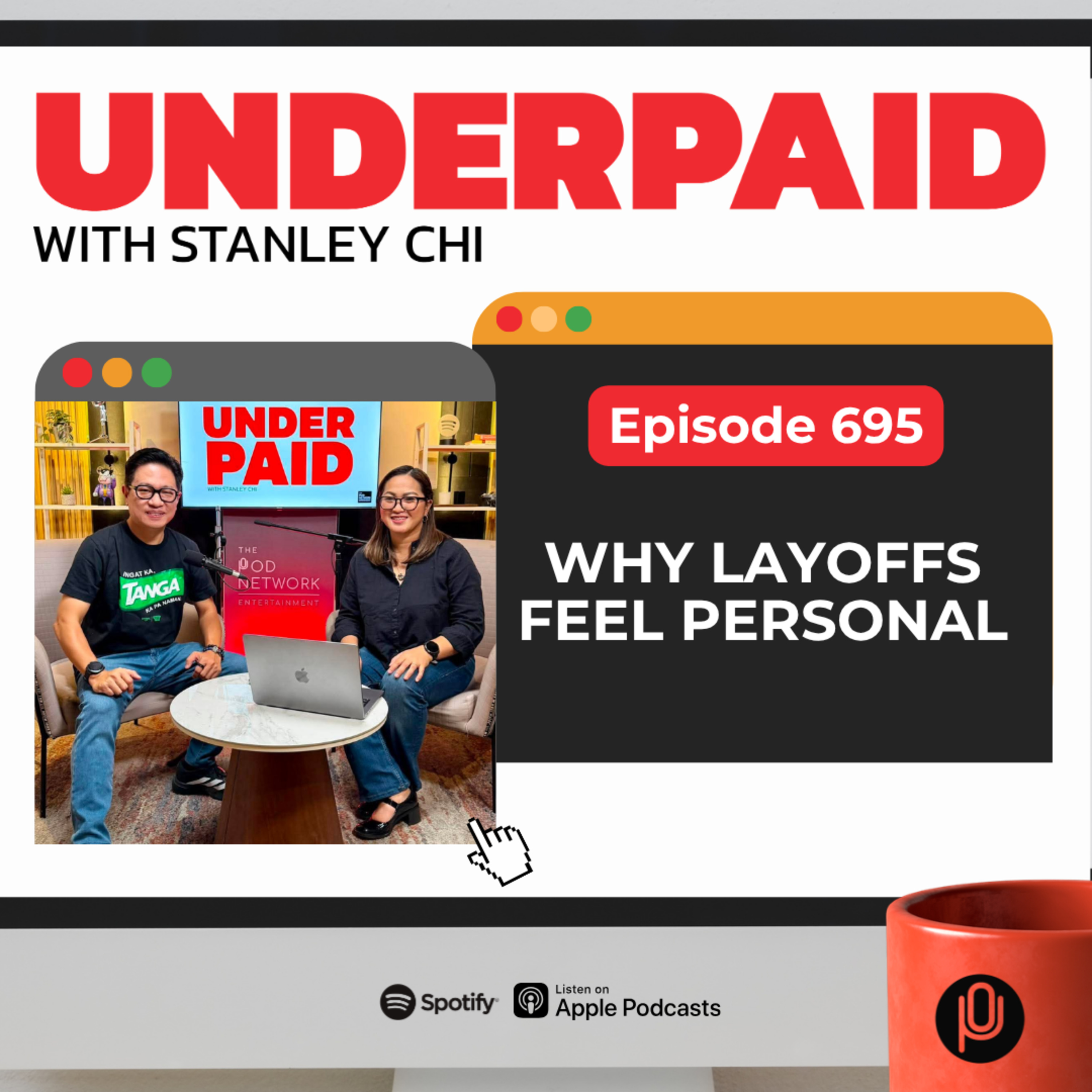 Episode 695: Why Layoffs Feel Personal episode artwork