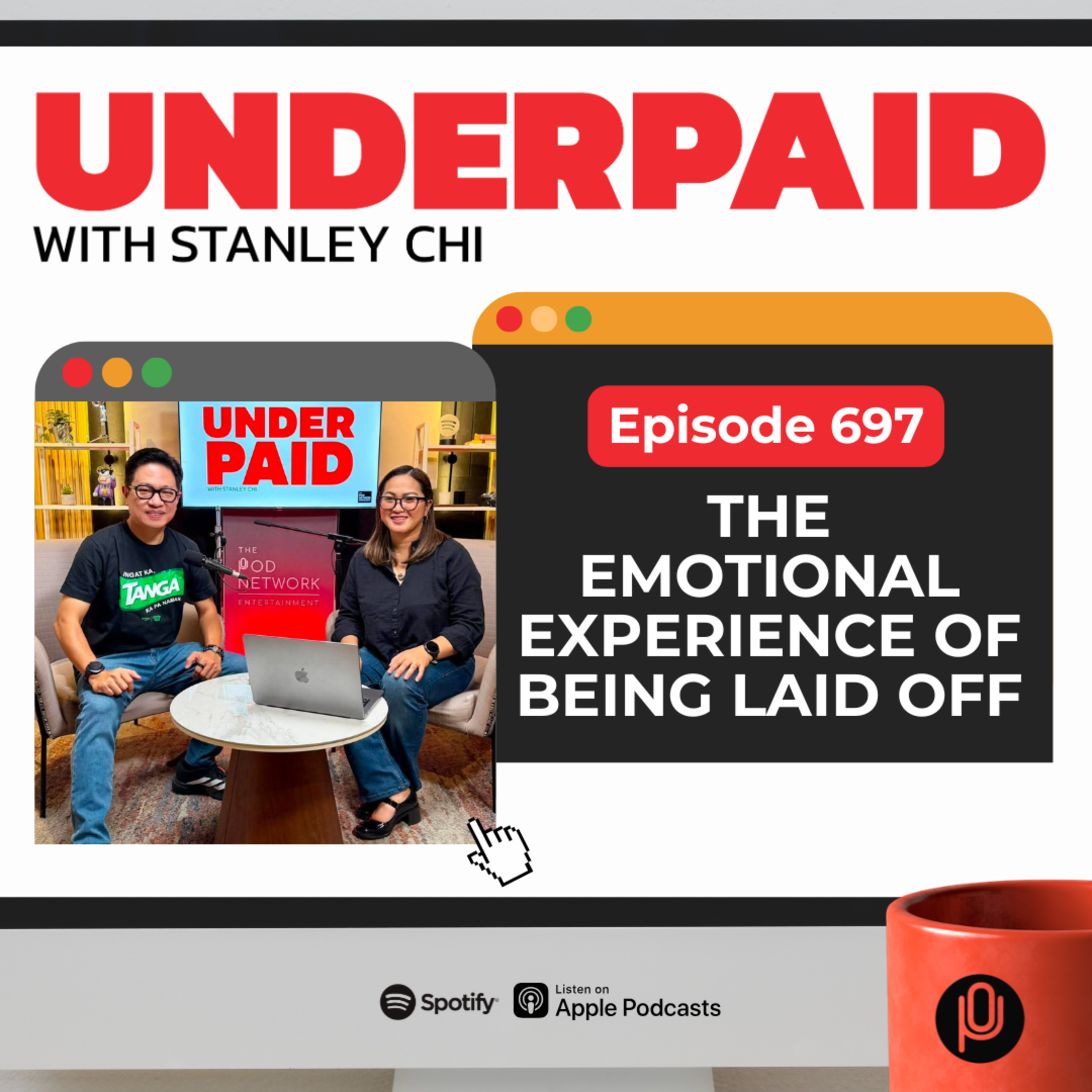 Episode 697: The Emotional Experience of Being Laid Off episode artwork
