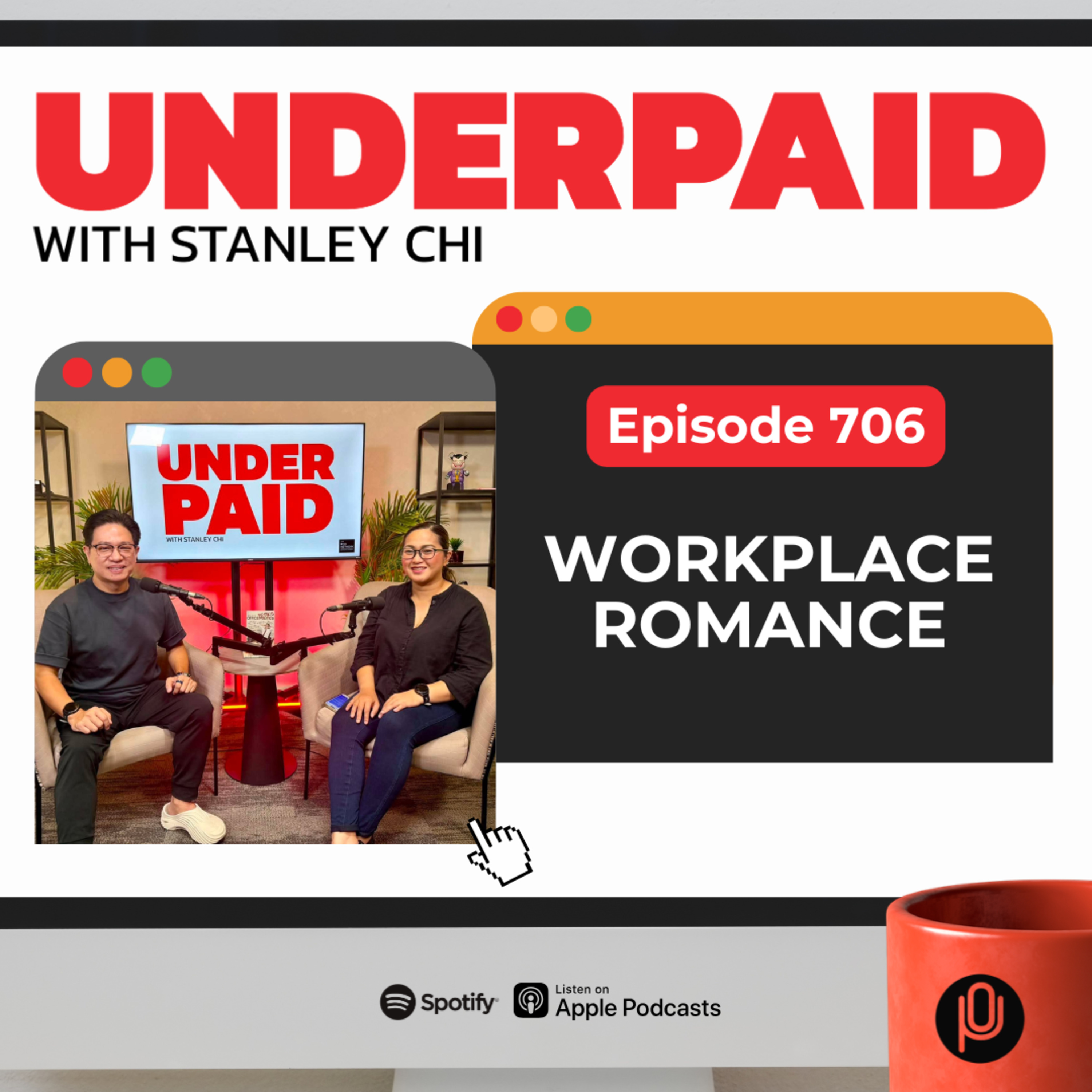 Episode 706: Workplace Romance episode artwork