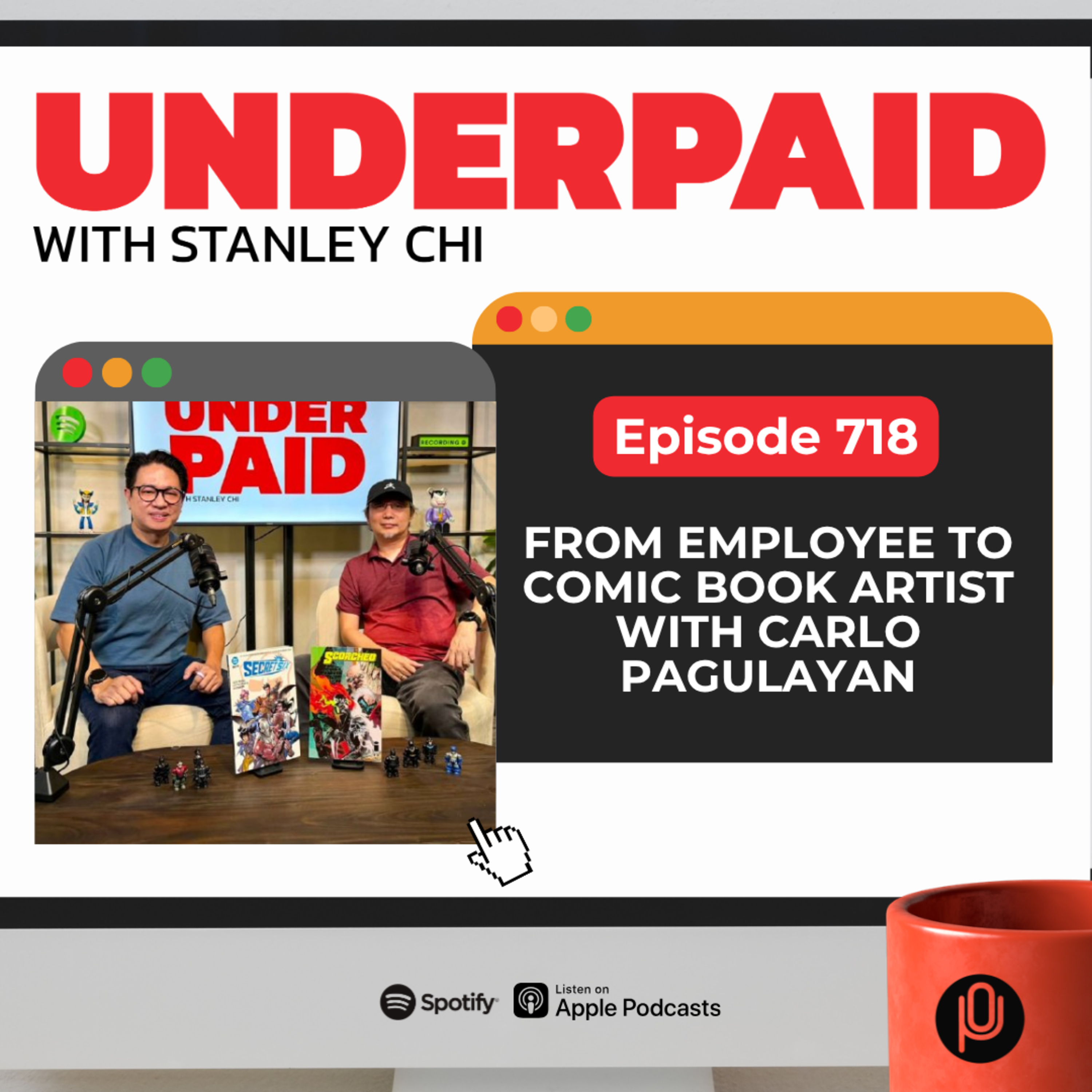 Episode 718: From Employee to Comic Book Artist with Carlo Pagulayan