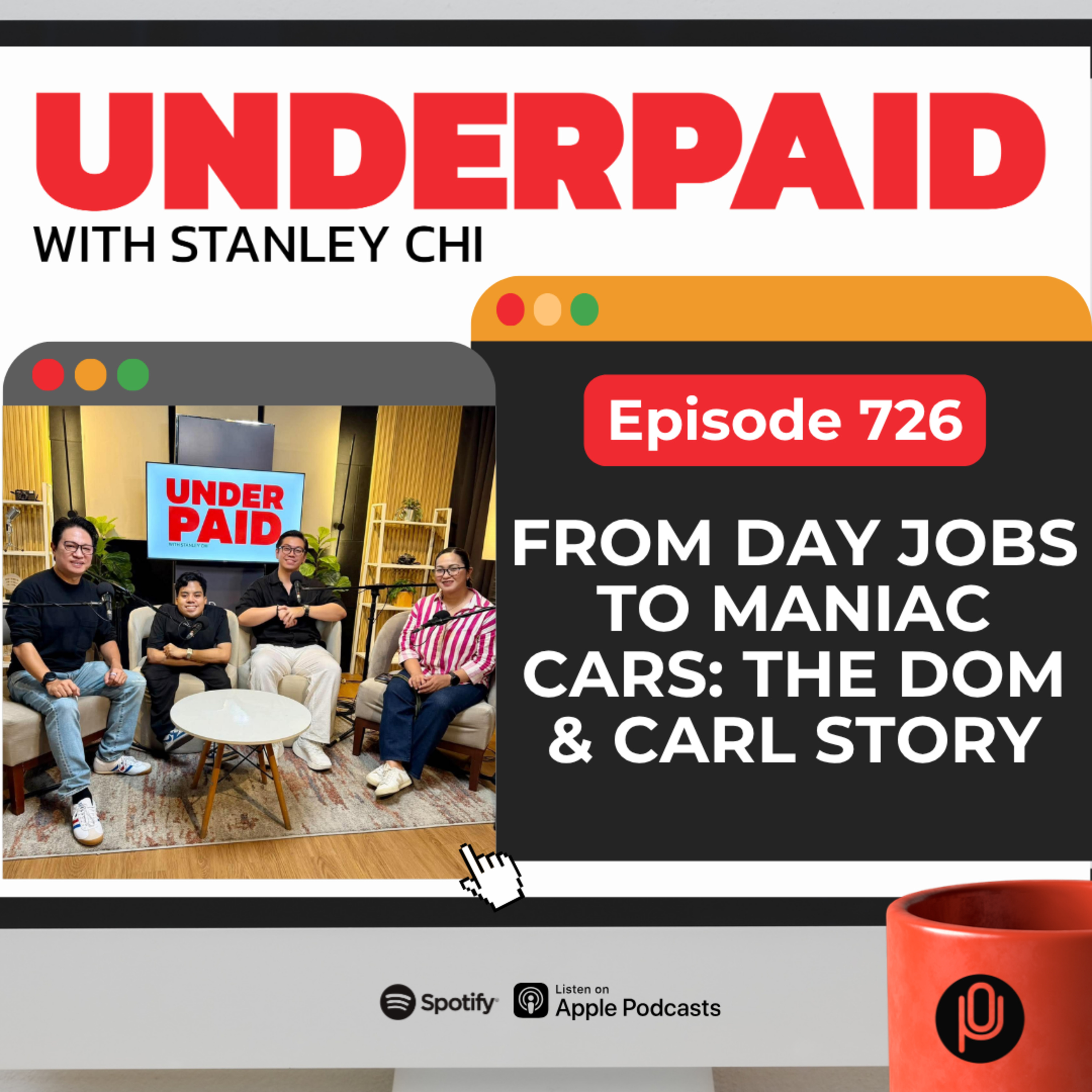 Episode 726: From Day Jobs to Maniac Cars: The Dom & Carl Story