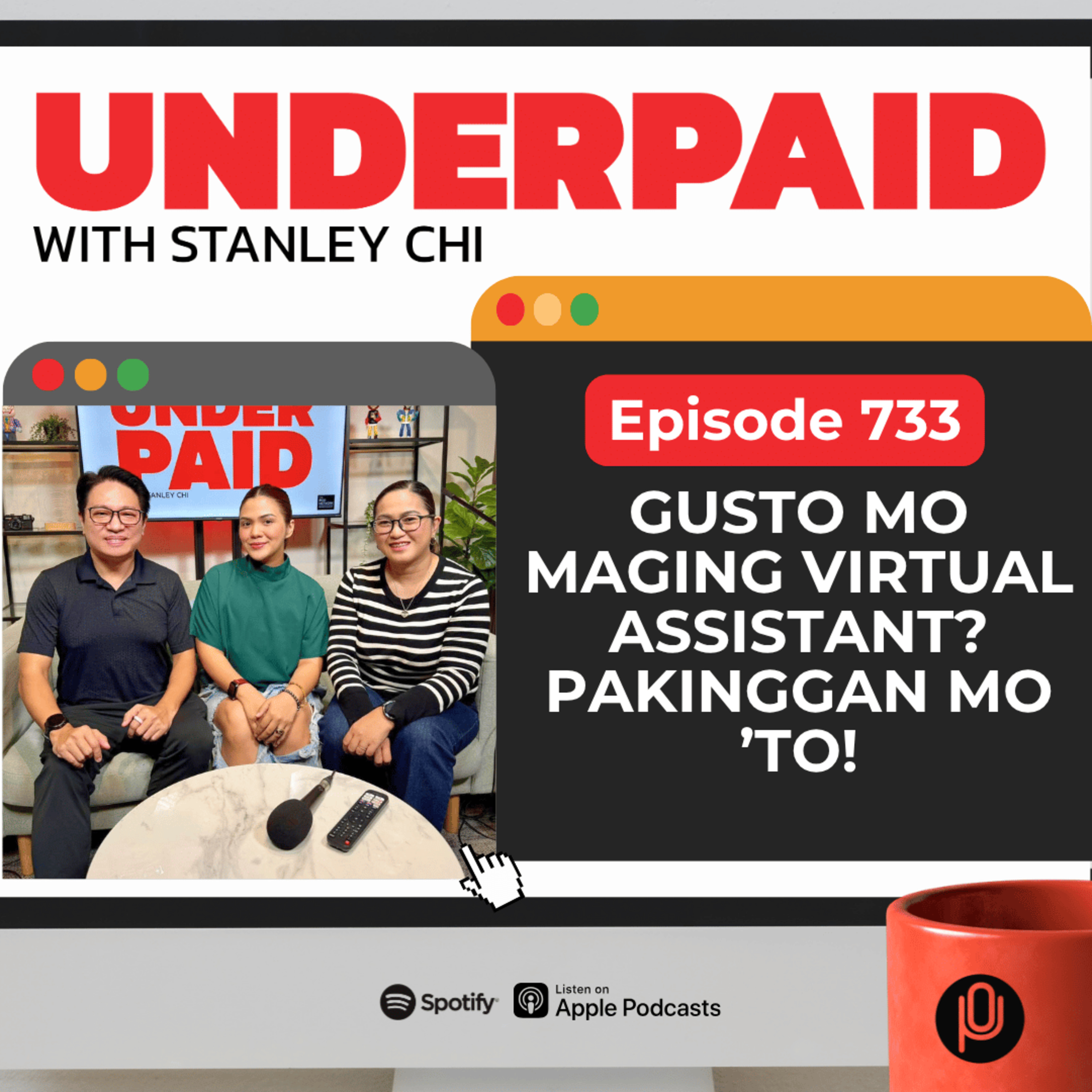 Episode 733: Gusto Mo Maging Virtual Assistant? Pakinggan Mo ’To!