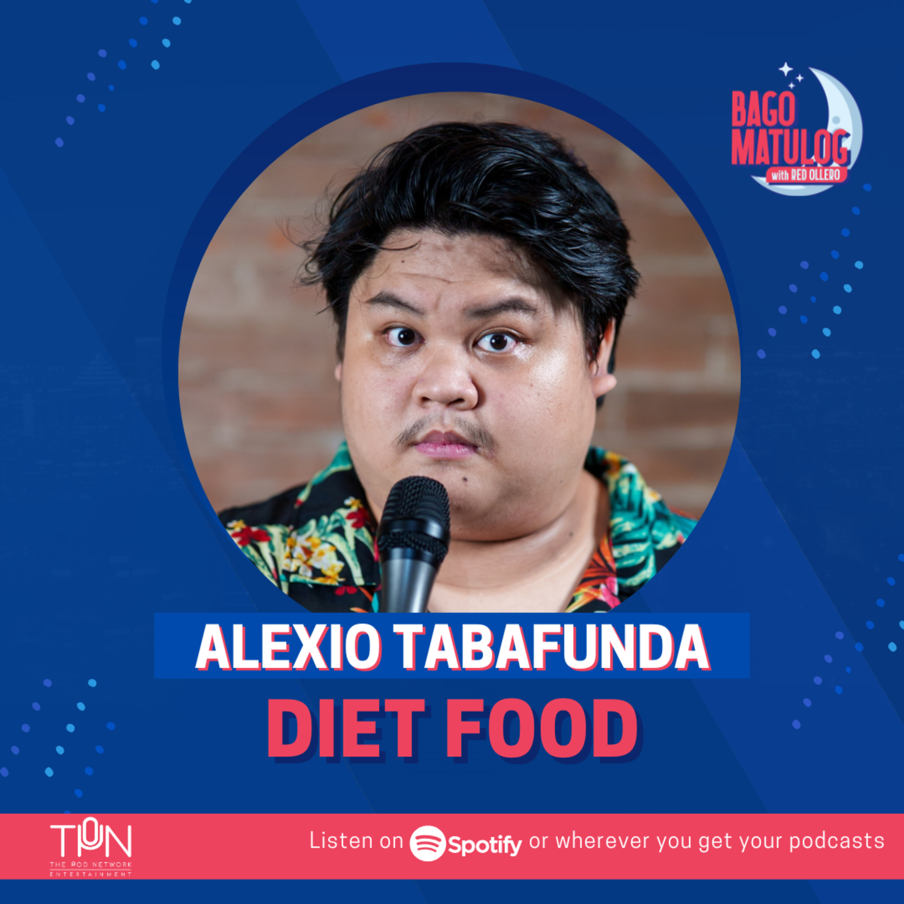 DIET FOOD with Alexio Tabafunda episode artwork